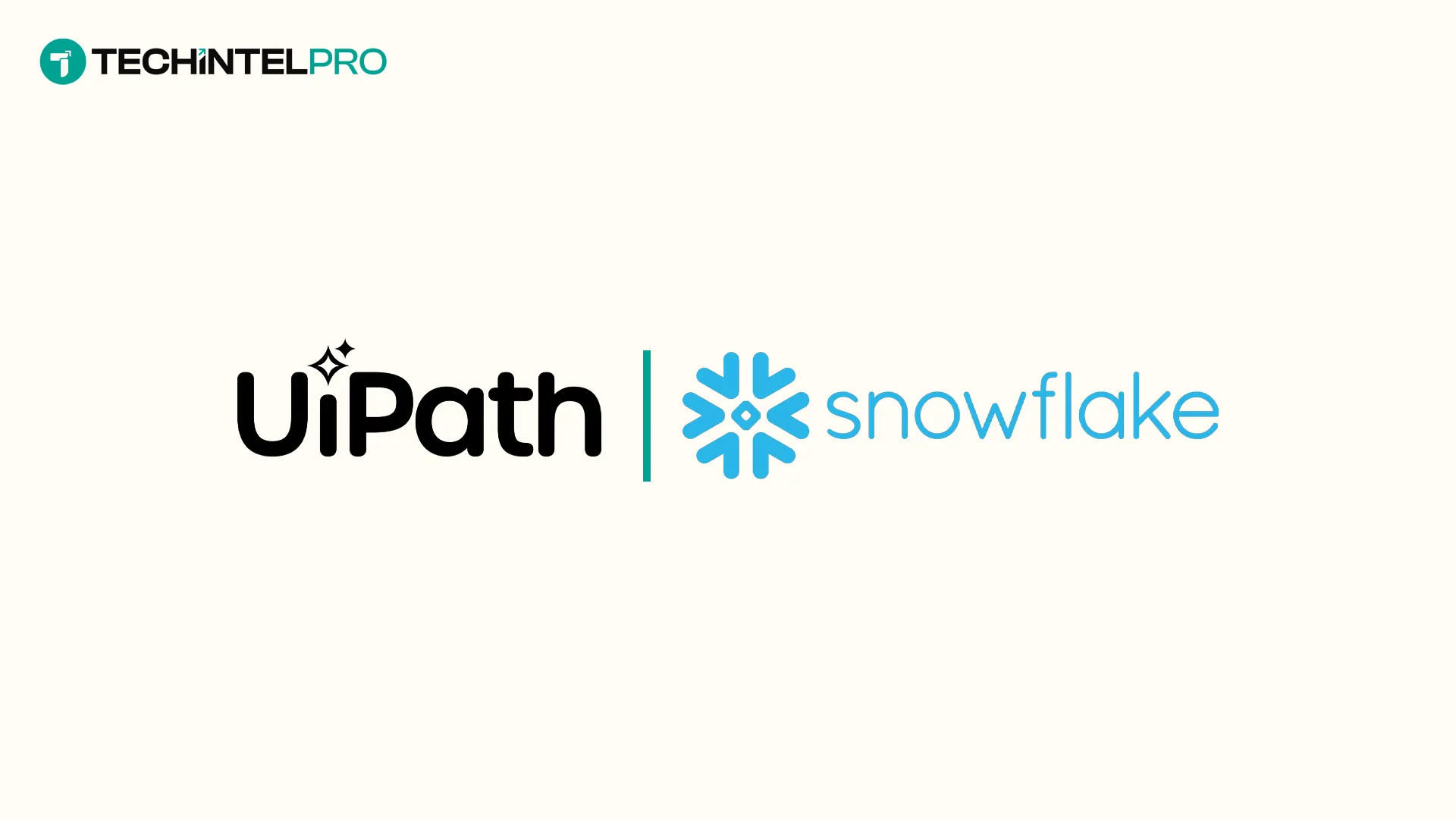 UiPath and Snowflake Announce Two-Way Integration