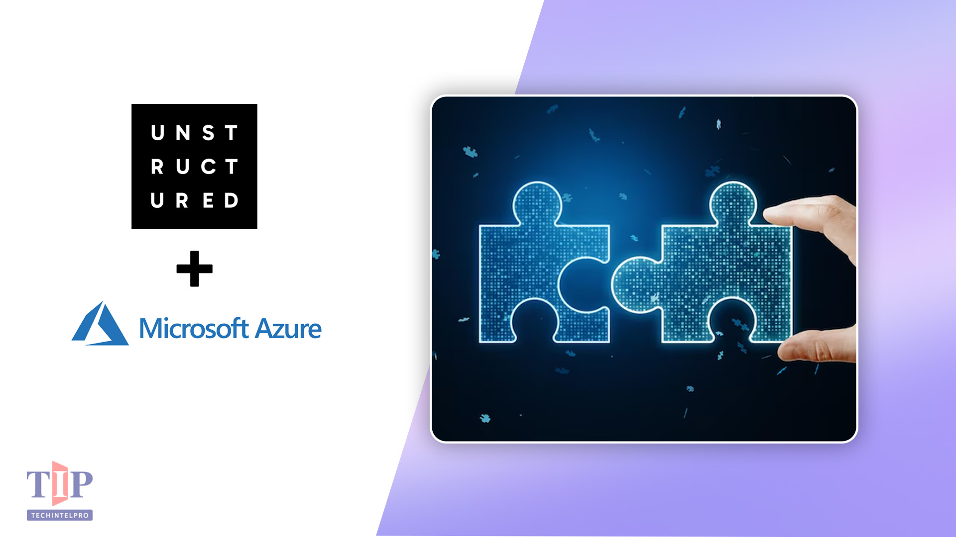 Unstructured Expands Microsoft Azure Integration