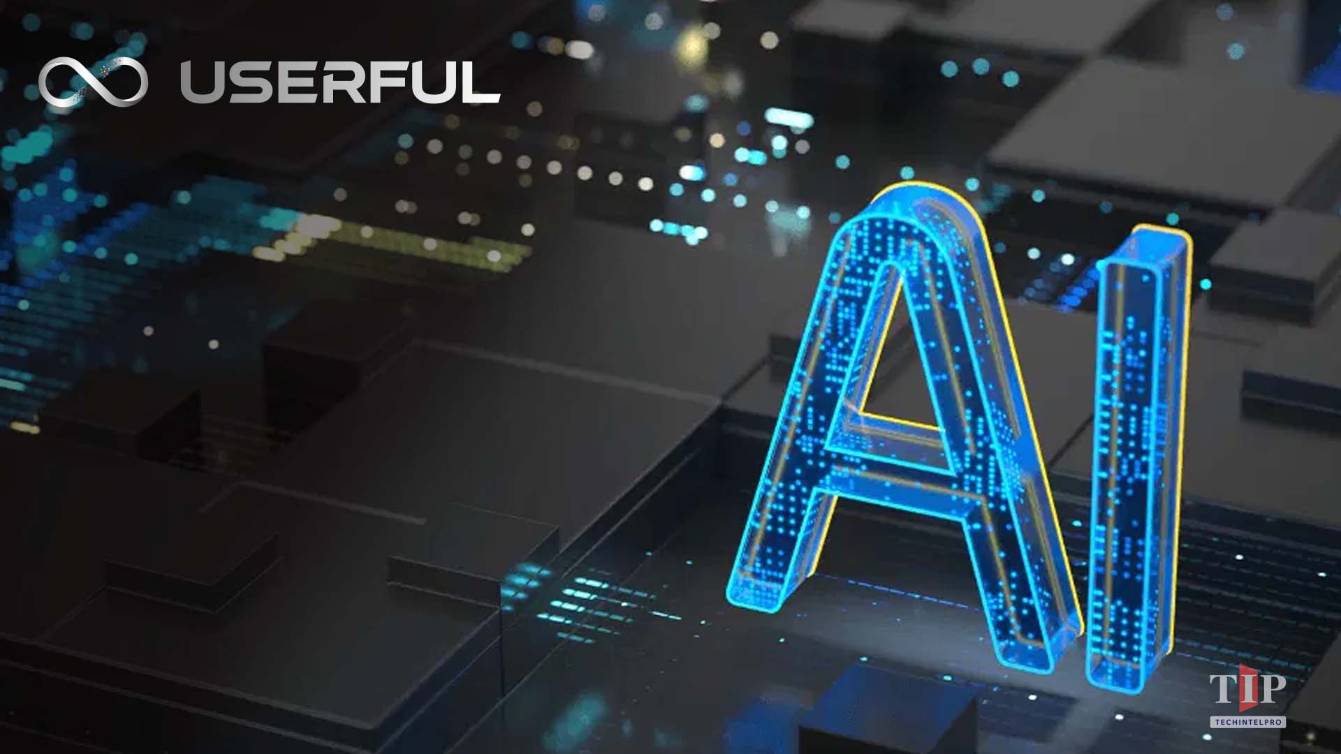 Userful InfinityAI Unifies Cyber, Physical, and Operational Security