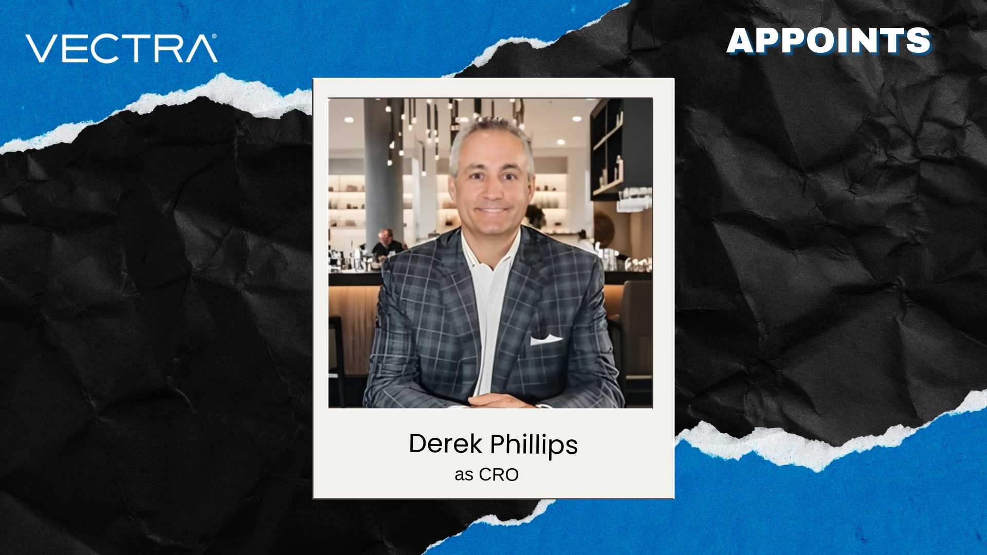 Vectra AI Appoints Derek Phillips as Chief Revenue Officer