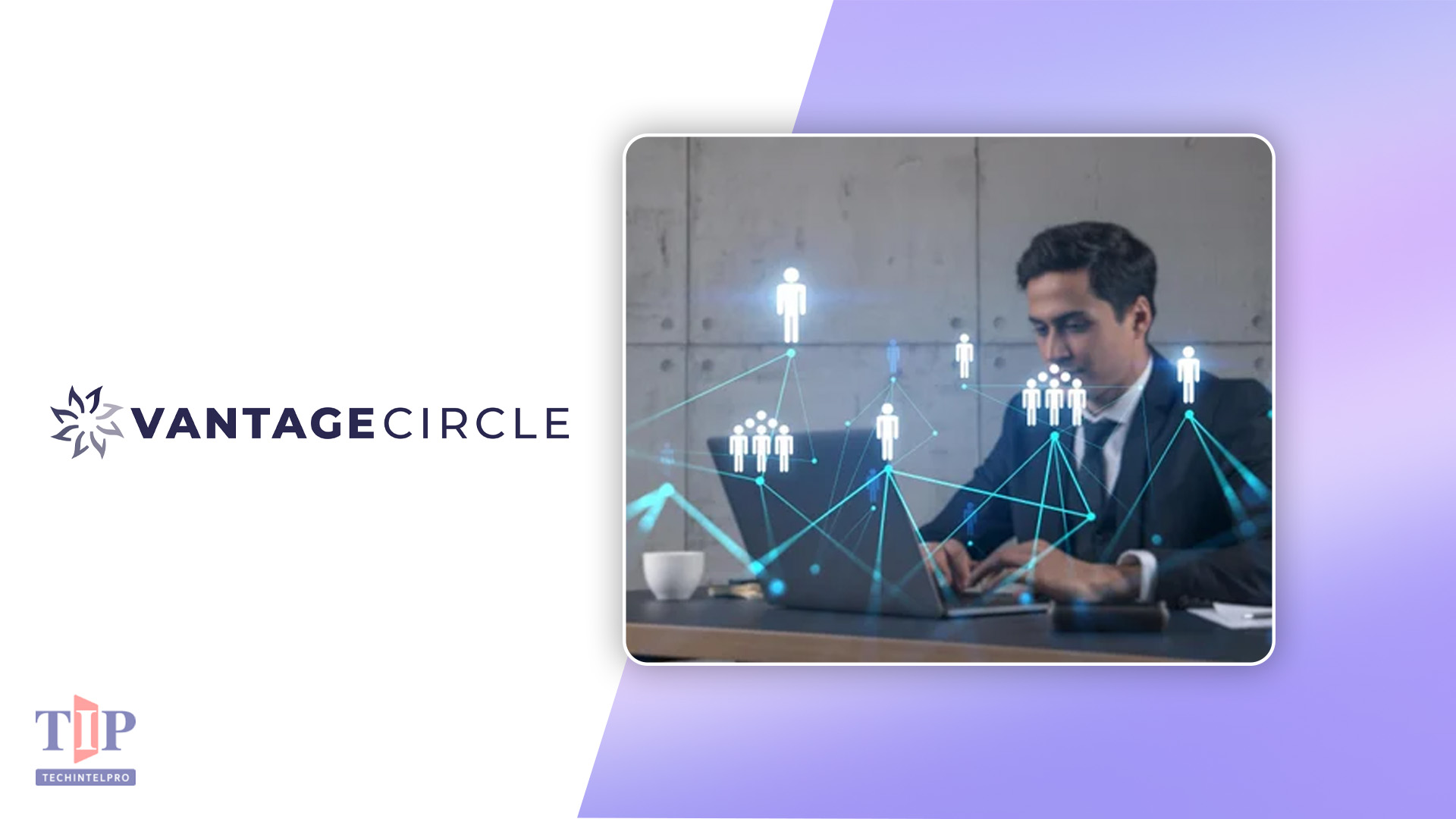 Vantage Circle Addresses Growing Demand for Continuous Employee Recognition with AI-Driven Platform