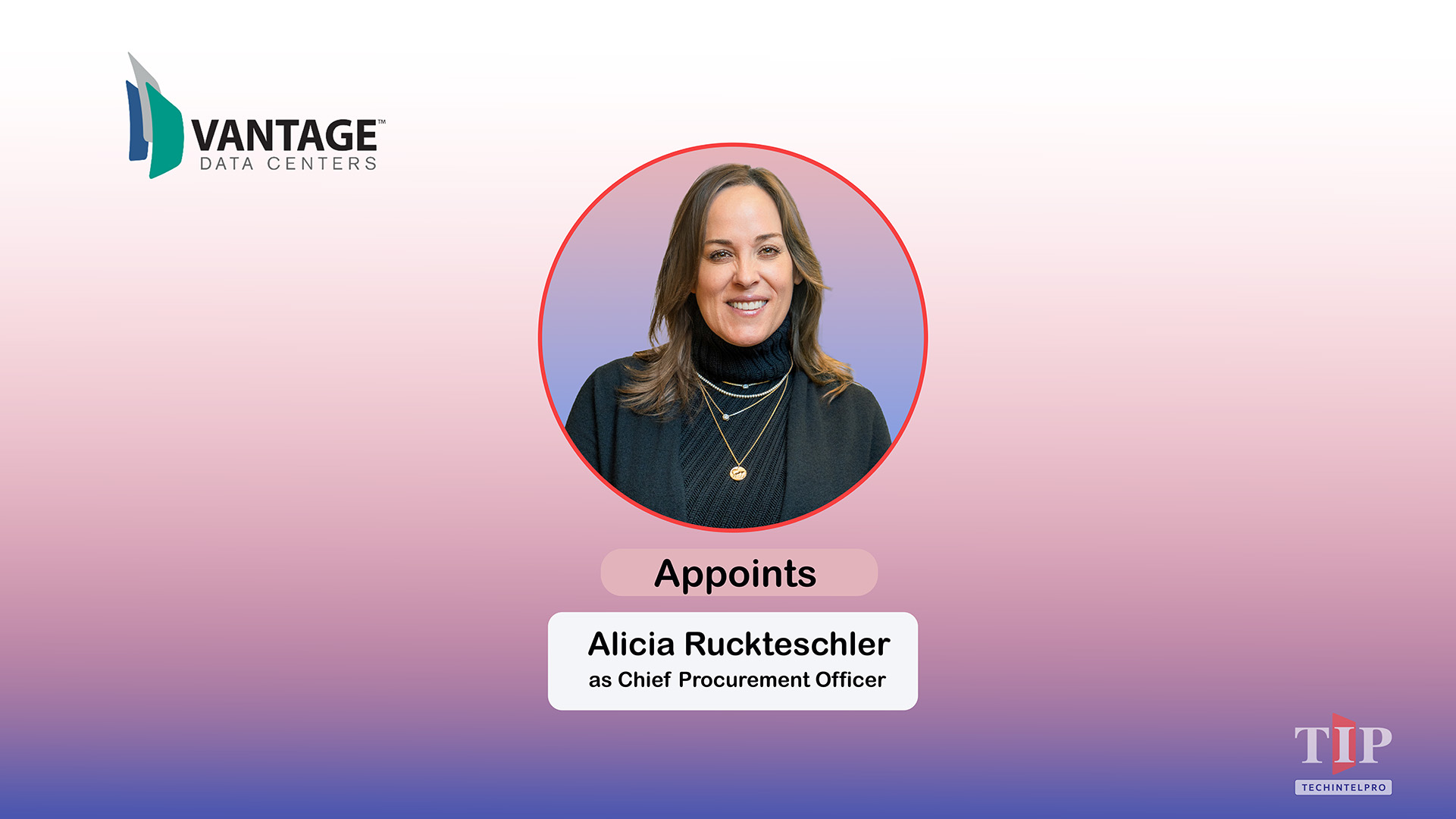 Vantage Appoints Alicia Ruckteschler as Chief Procurement Officer