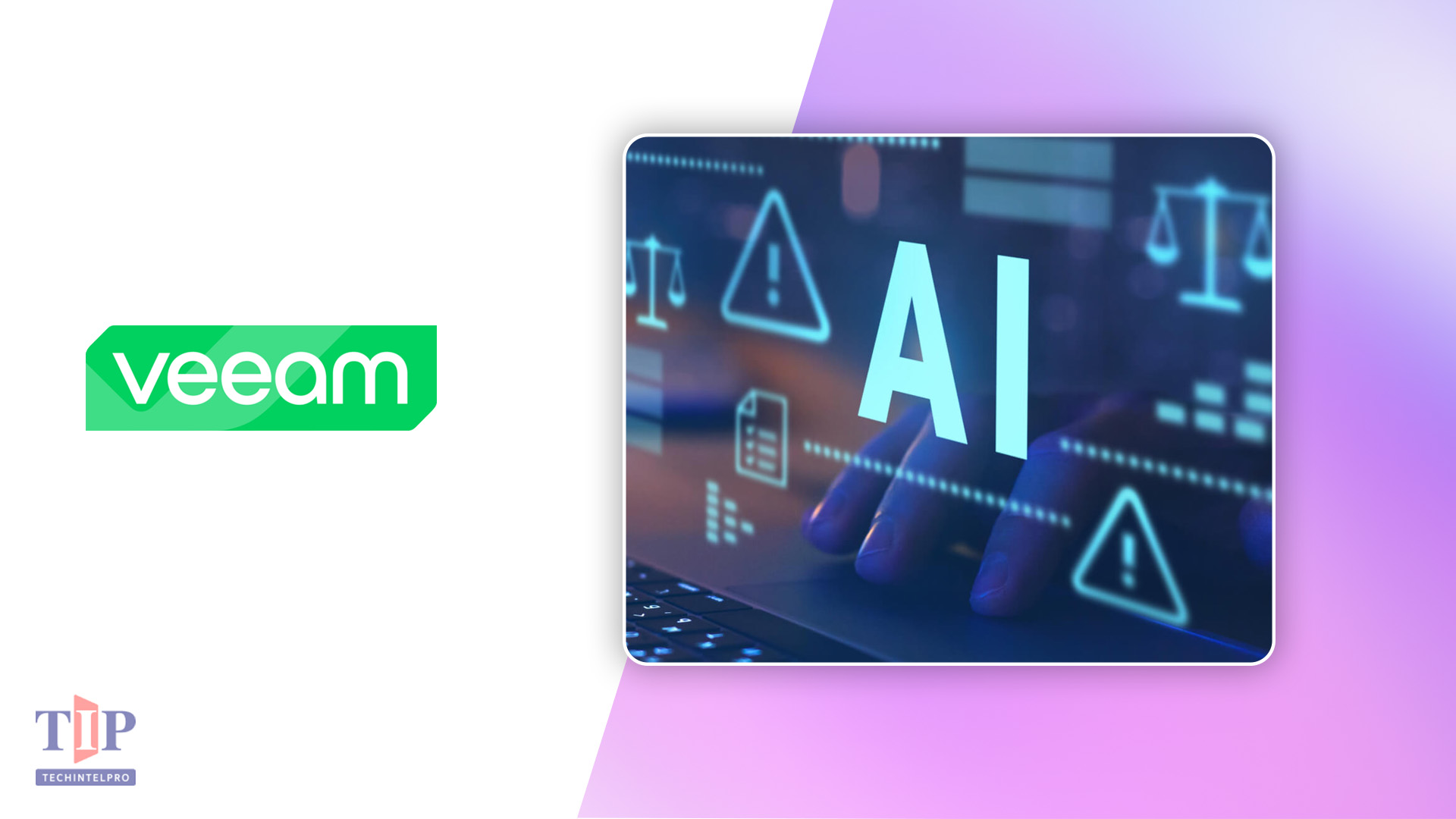Veeam Launches DataAI Command Platform for Agentic AI Trust