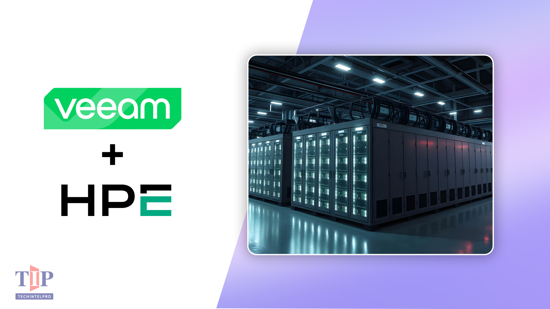 Veeam and HPE Expand Private Cloud Innovation for AI and Modern Workloads