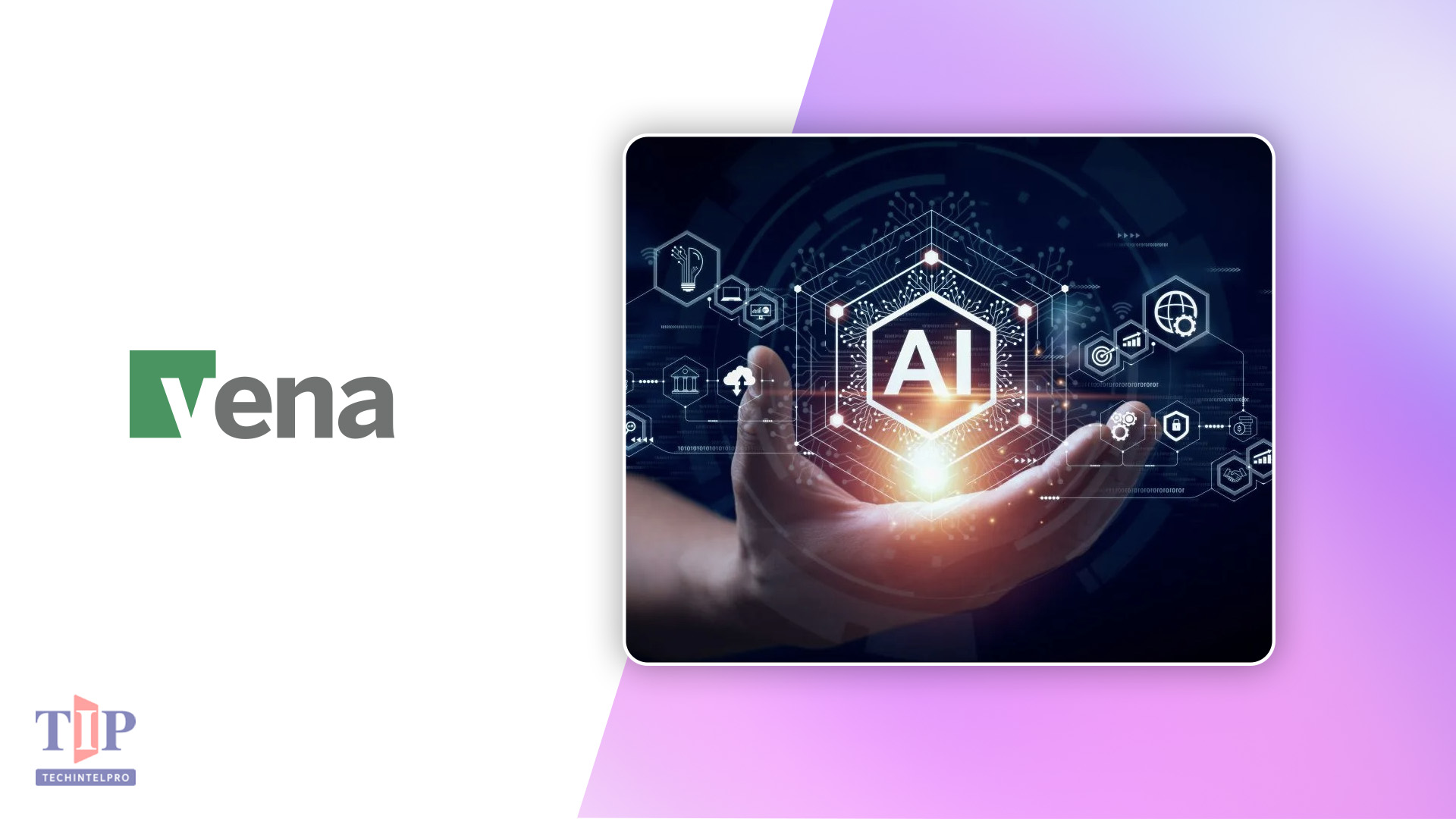Vena Launches Financial Consolidation and AI Platform Innovations