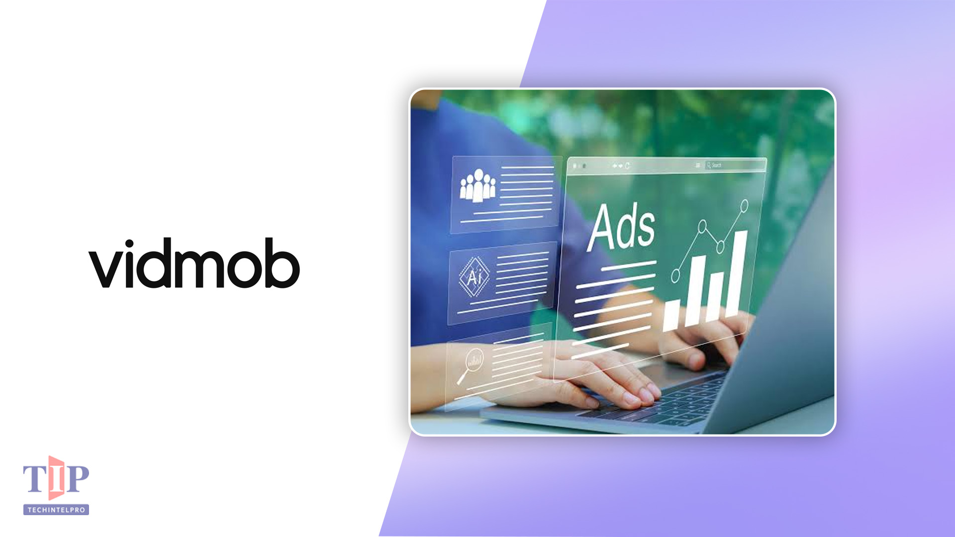 Vidmob Launches Vidmob360 for Creative Intelligence in AI Advertising Era