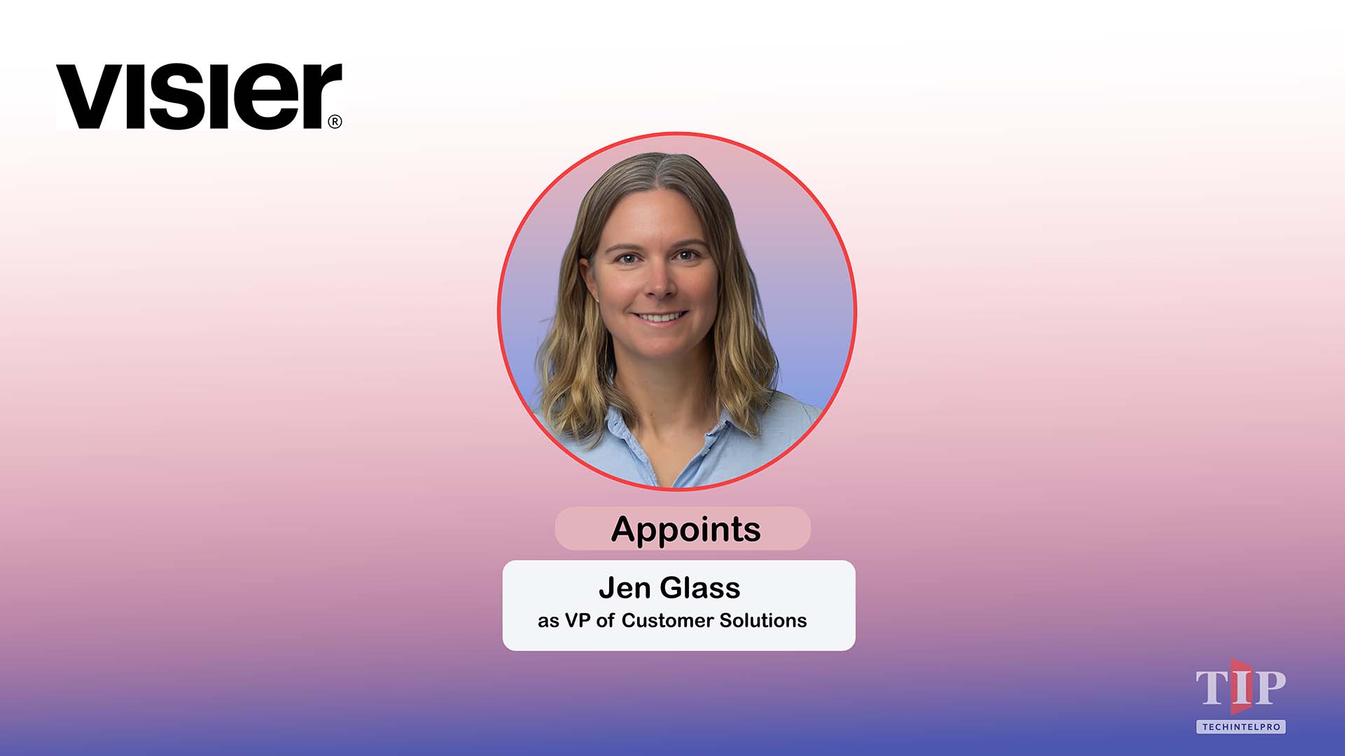 Visier Appoints Jen Glass as VP of Customer Solutions