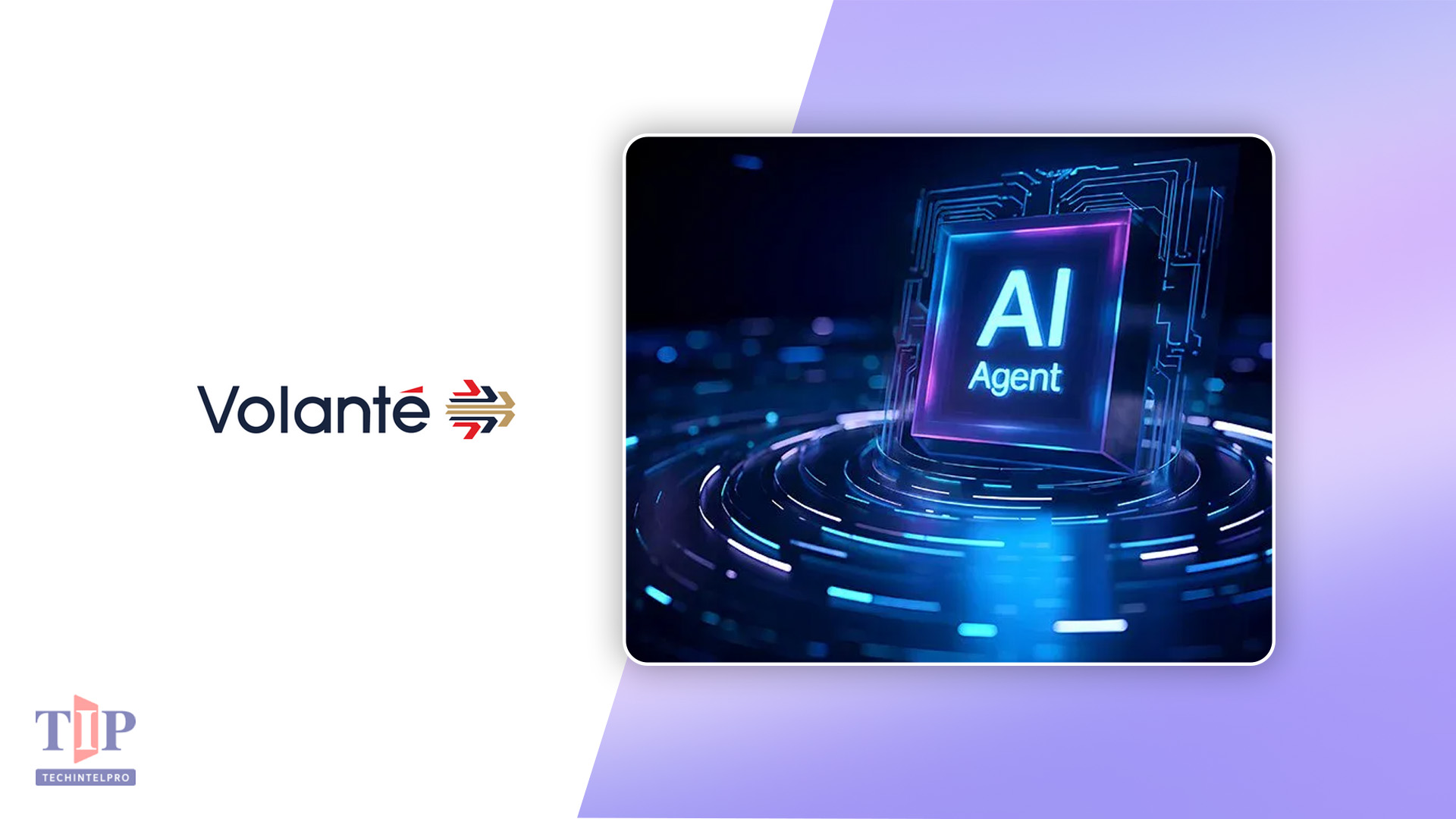 Volante Launches Vol360i Agentic AI at Core of Payments Platform