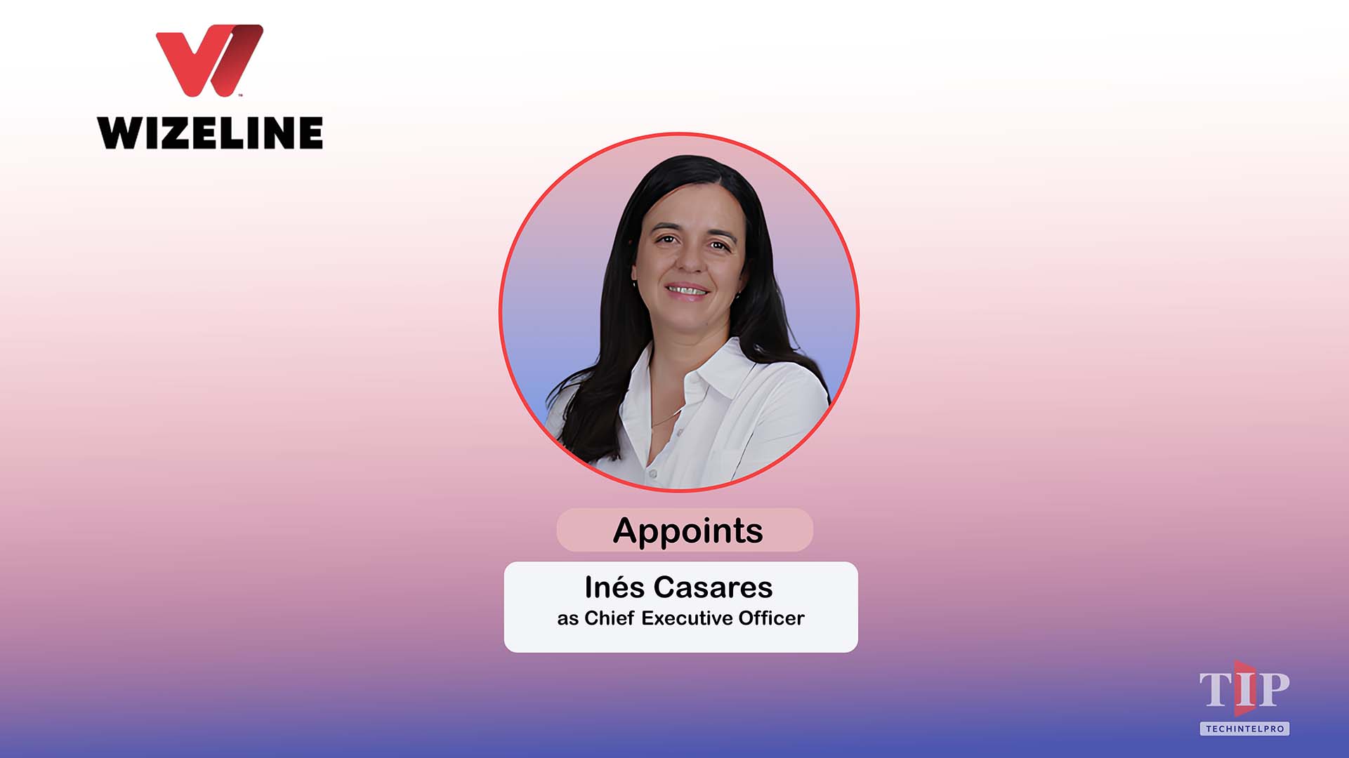Wizeline Names Inés Casares as Chief Executive Officer