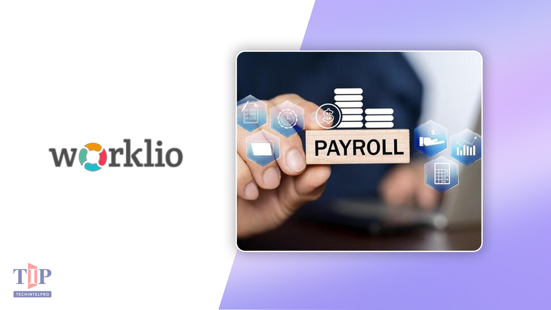 Worklio Launches Payroll Unlocked by Founder Robert Österlund