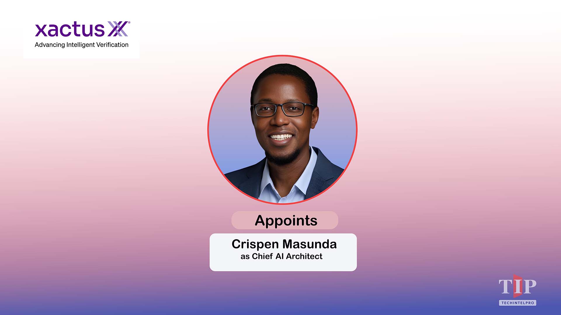 Xactus Appoints Crispen Masunda as Chief AI Architect