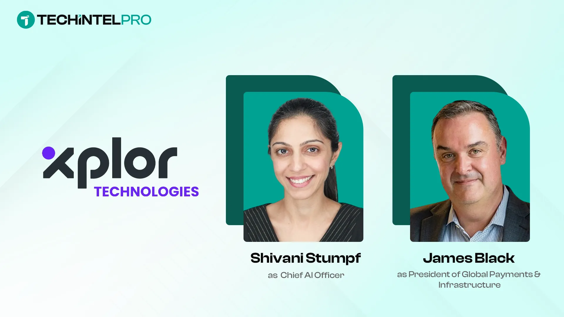 Xplor Appoints Chief AI Officer and Forms Global Payments Organization