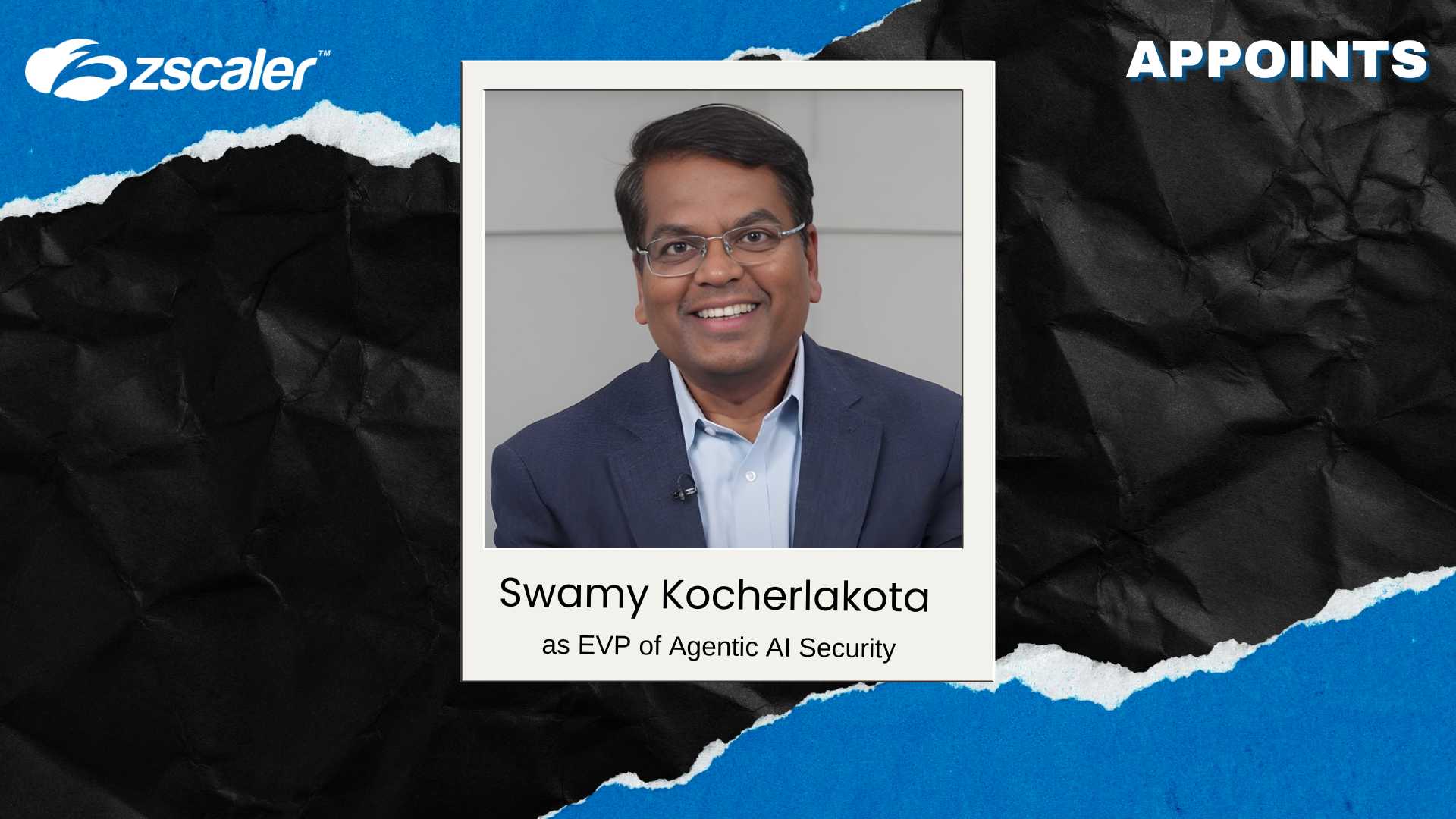 Zscaler Names Dr. Swamy Kocherlakota as EVP of Agentic AI Security