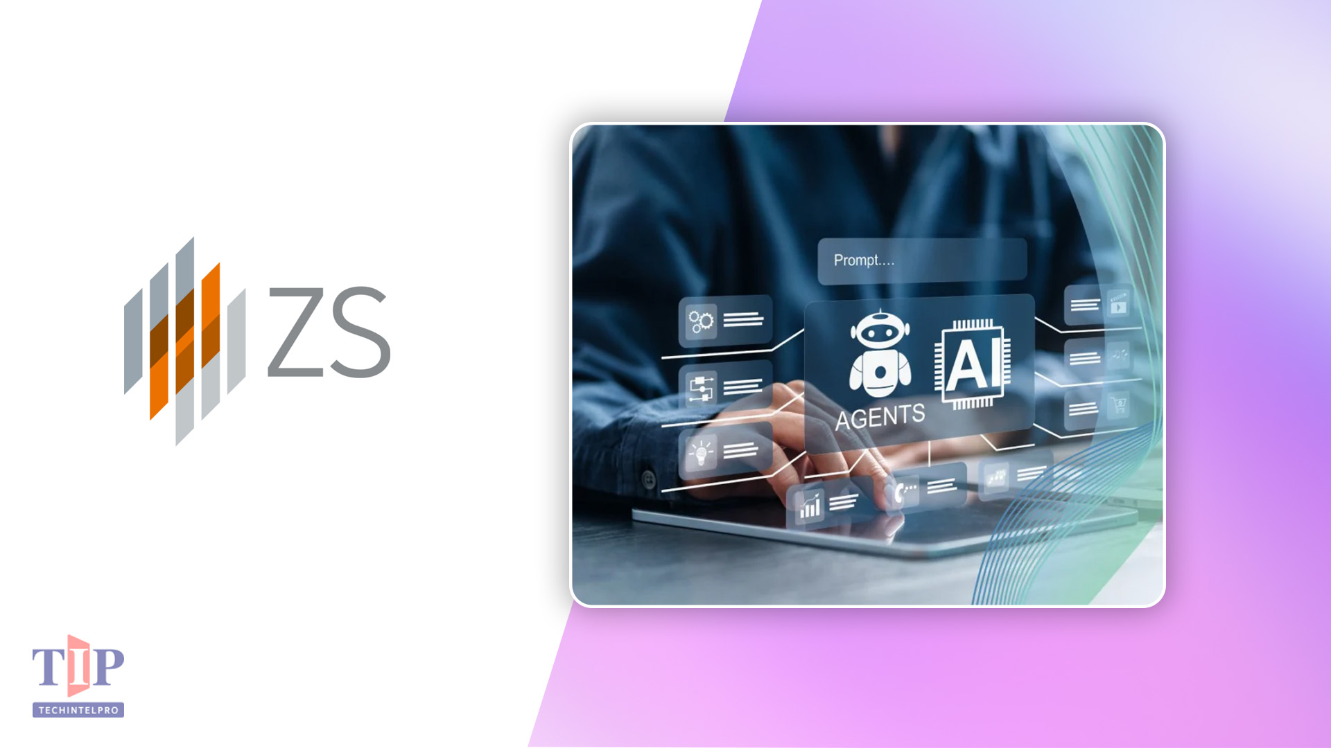 ZS Advances Agentic AI with ZAIDYN Medical and Content