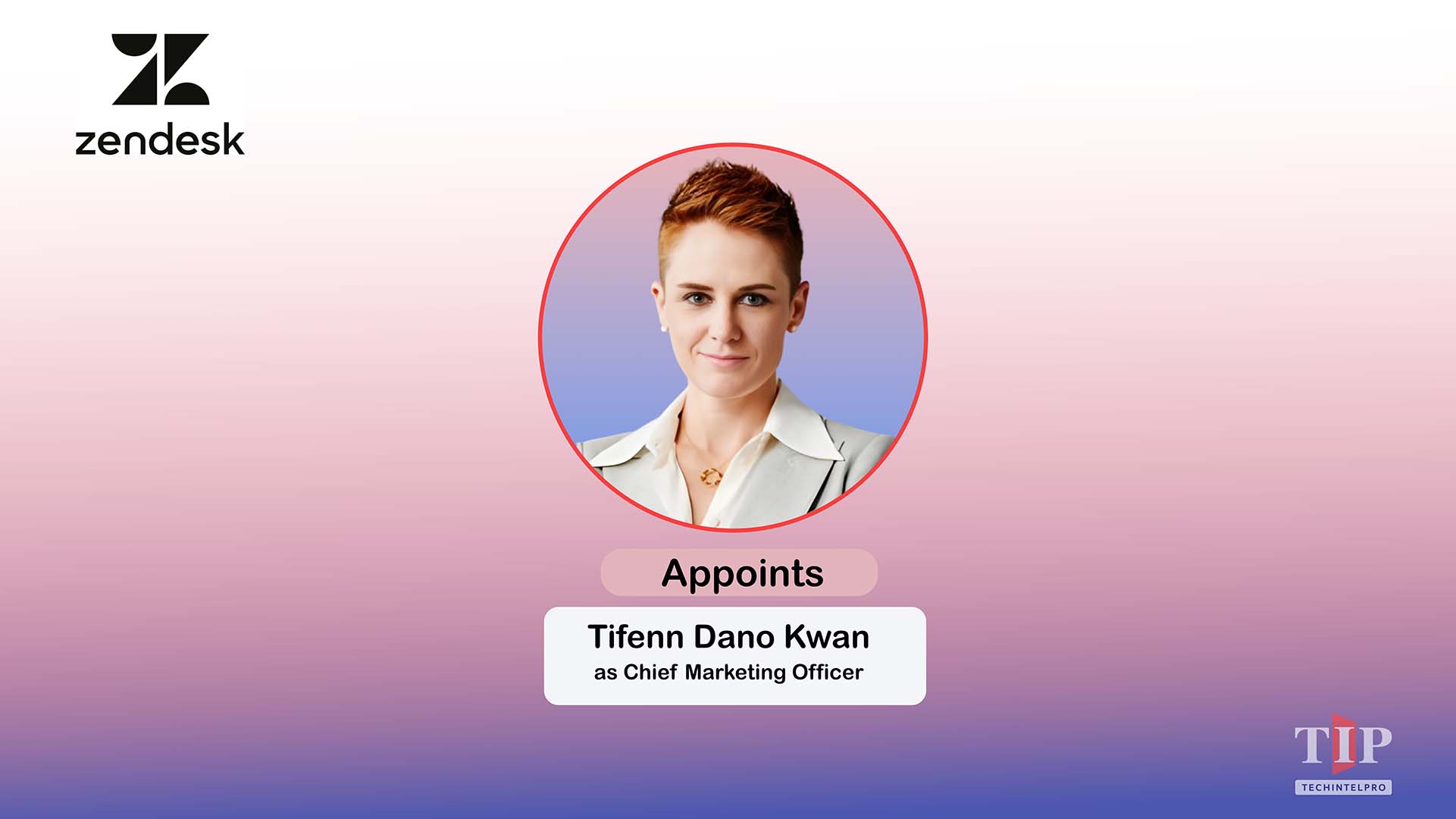 Zendesk Appoints Tifenn Dano Kwan as Chief Marketing Officer