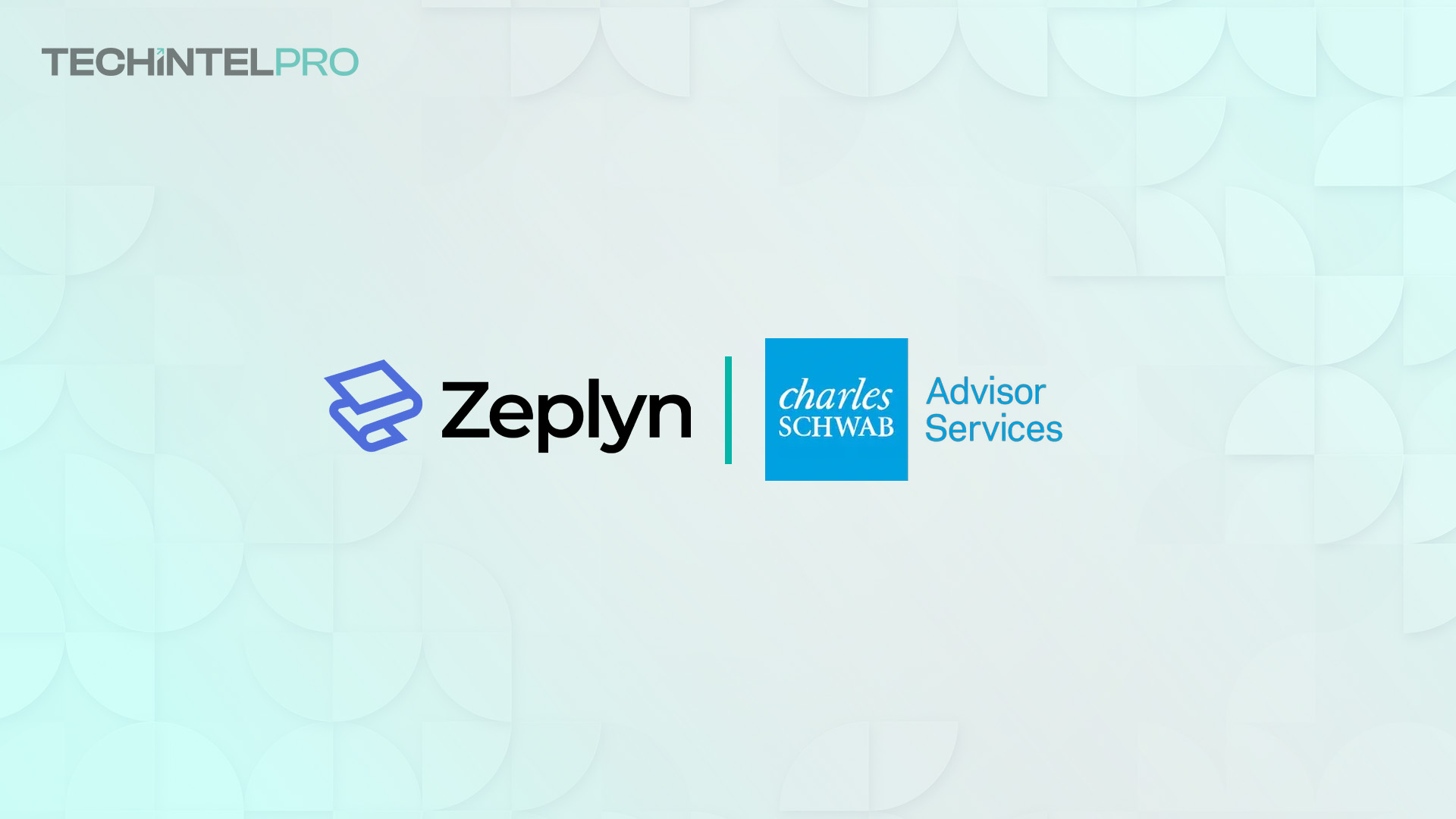 Zeplyn Launches Agentic Account-Opening Workflow with Schwab Advisor Center Integration