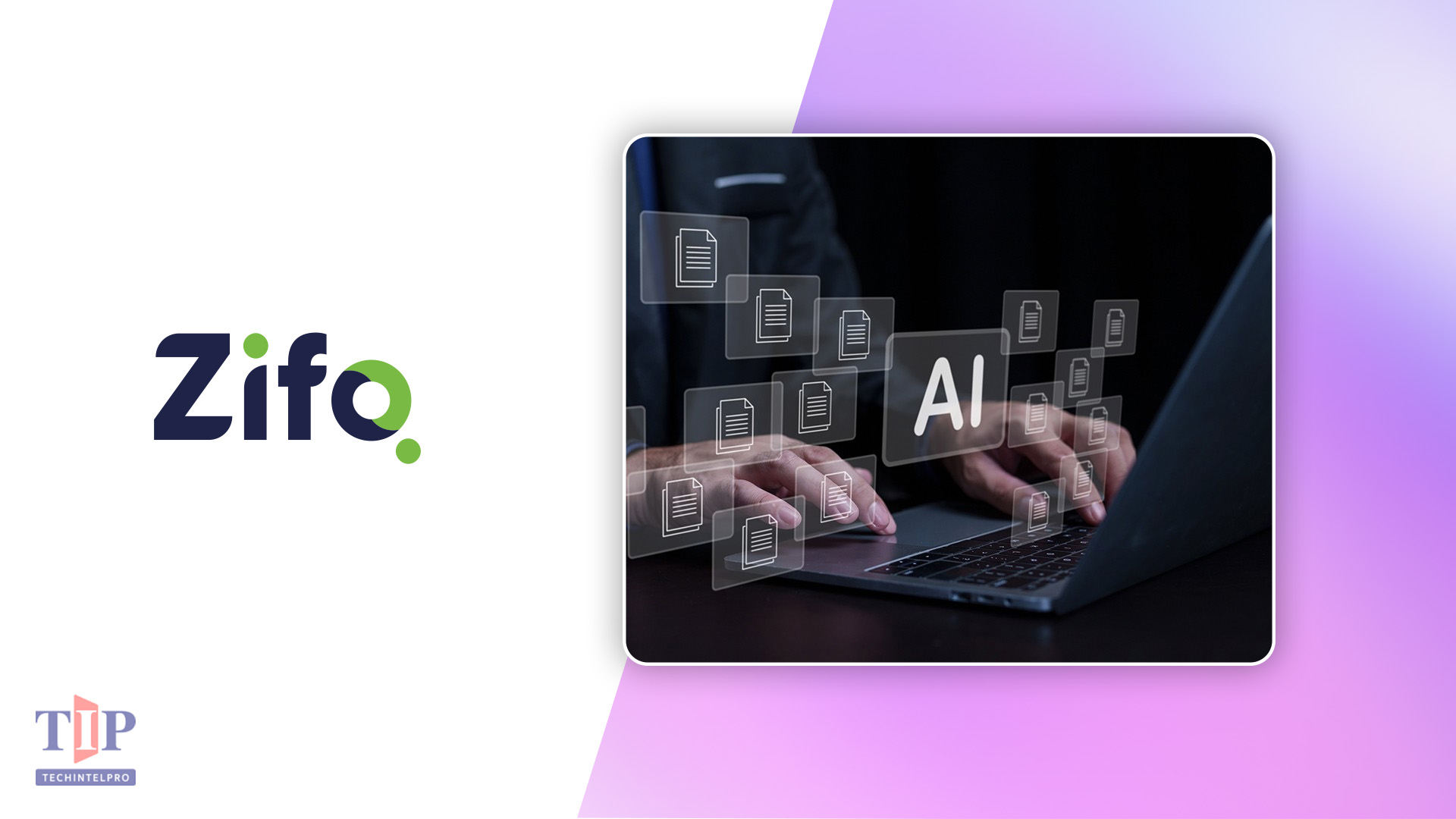 Zifo Launches AI Solution to Automate Regulatory Document Authoring