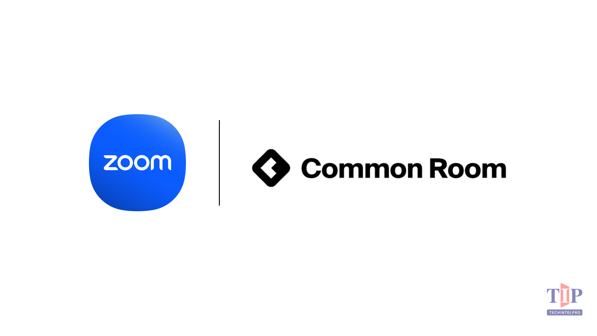 Zoom to Acquire Common Room, Bringing Buyer Intelligence to AI Revenue Platform