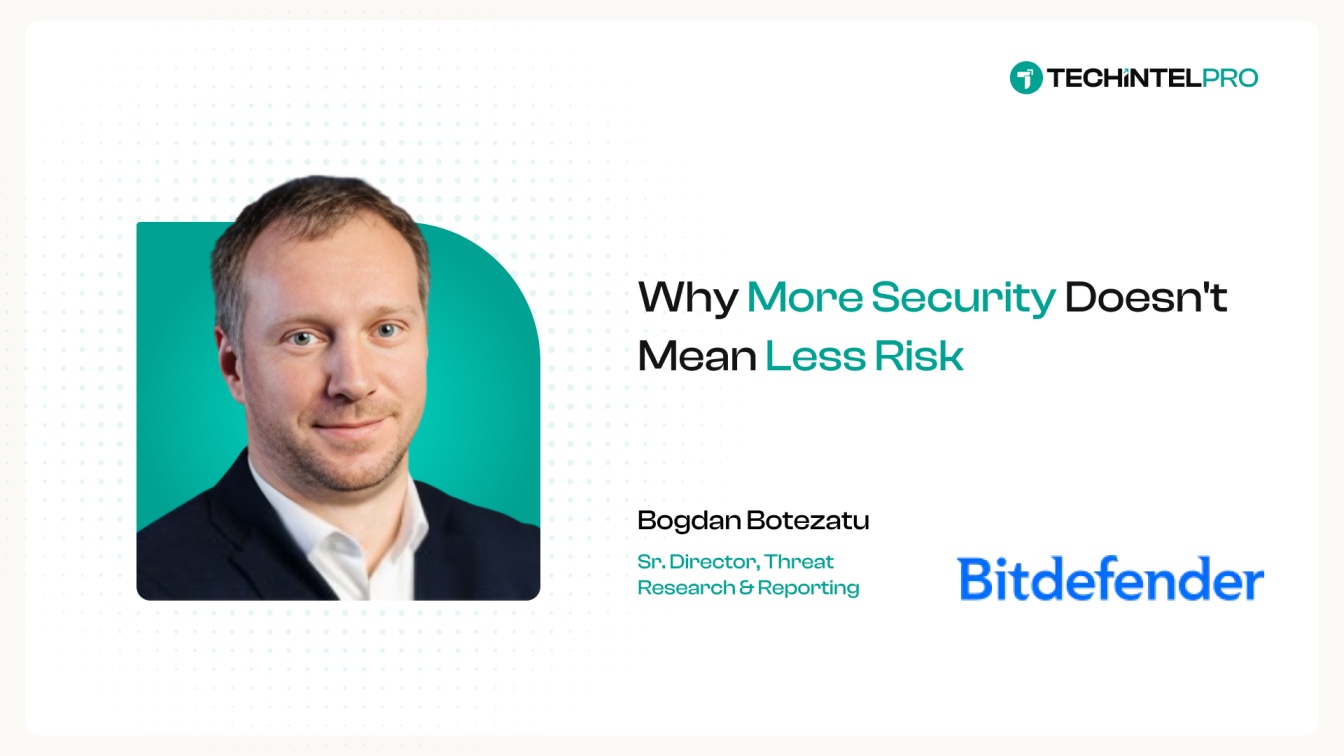 Bogdan Botezatu: What Modern Cyber Defenders Need to Learn from Attackers