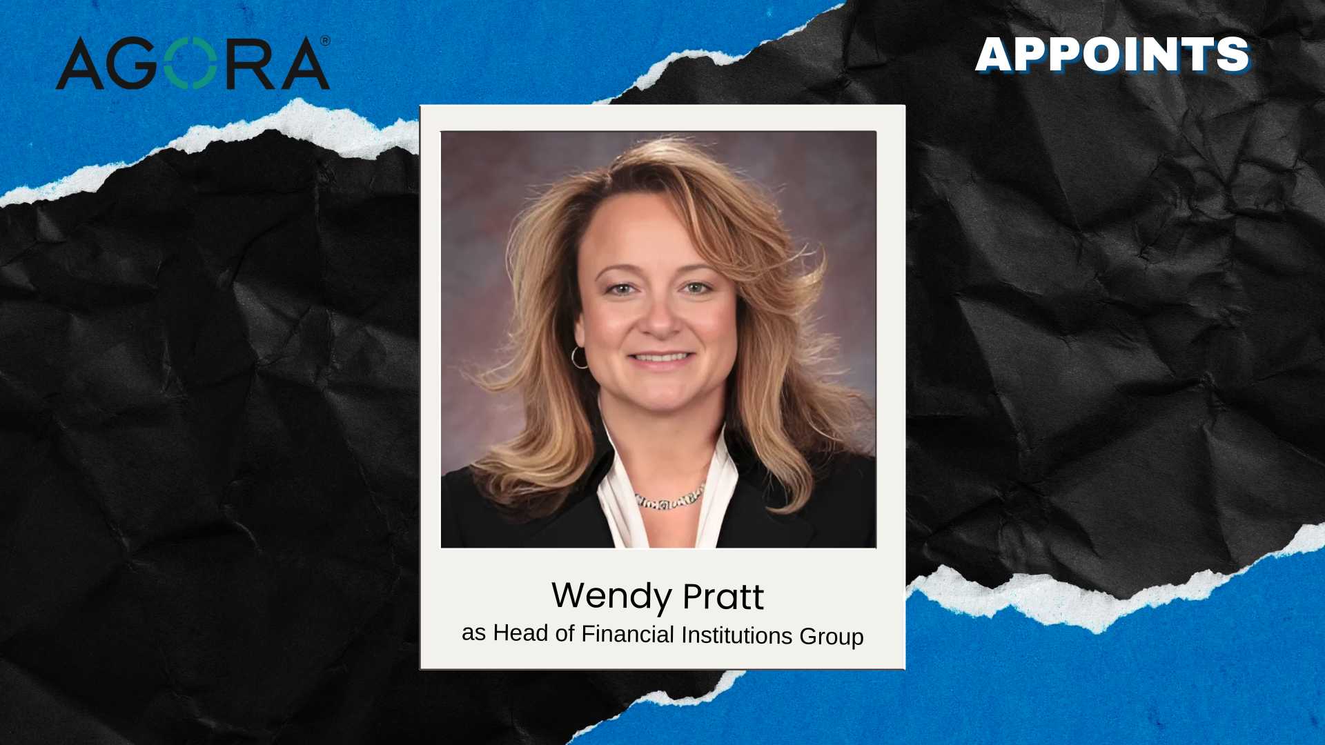 Agora Data Names Wendy Pratt Head of Financial Institutions Group