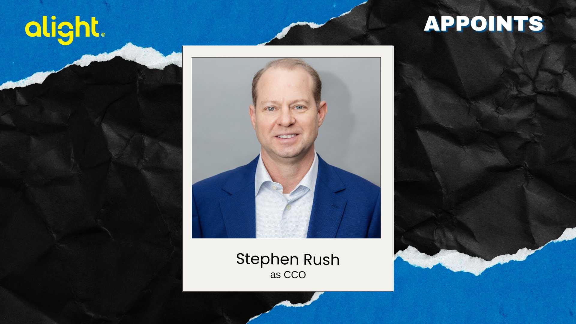 Alight Names Stephen Rush Chief Commercial Officer