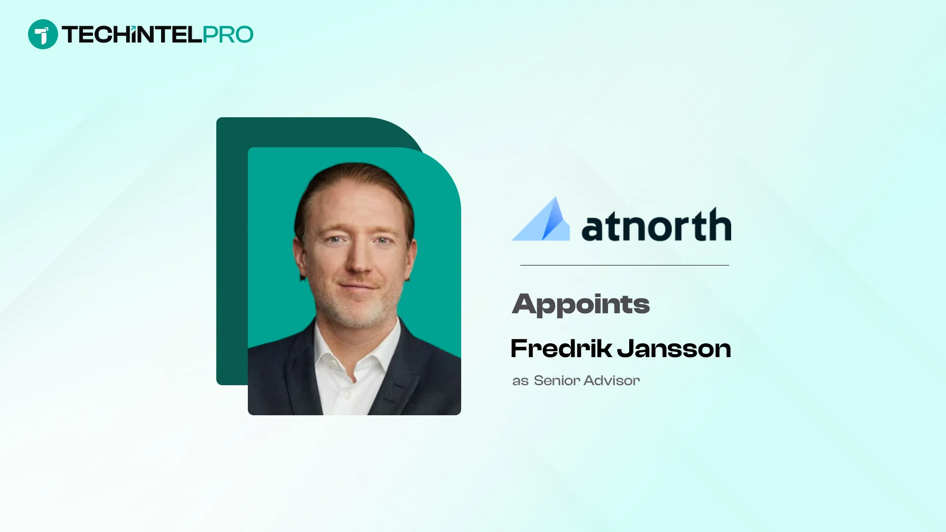 atNorth Appoints Fredrik Jansson as Senior Advisor