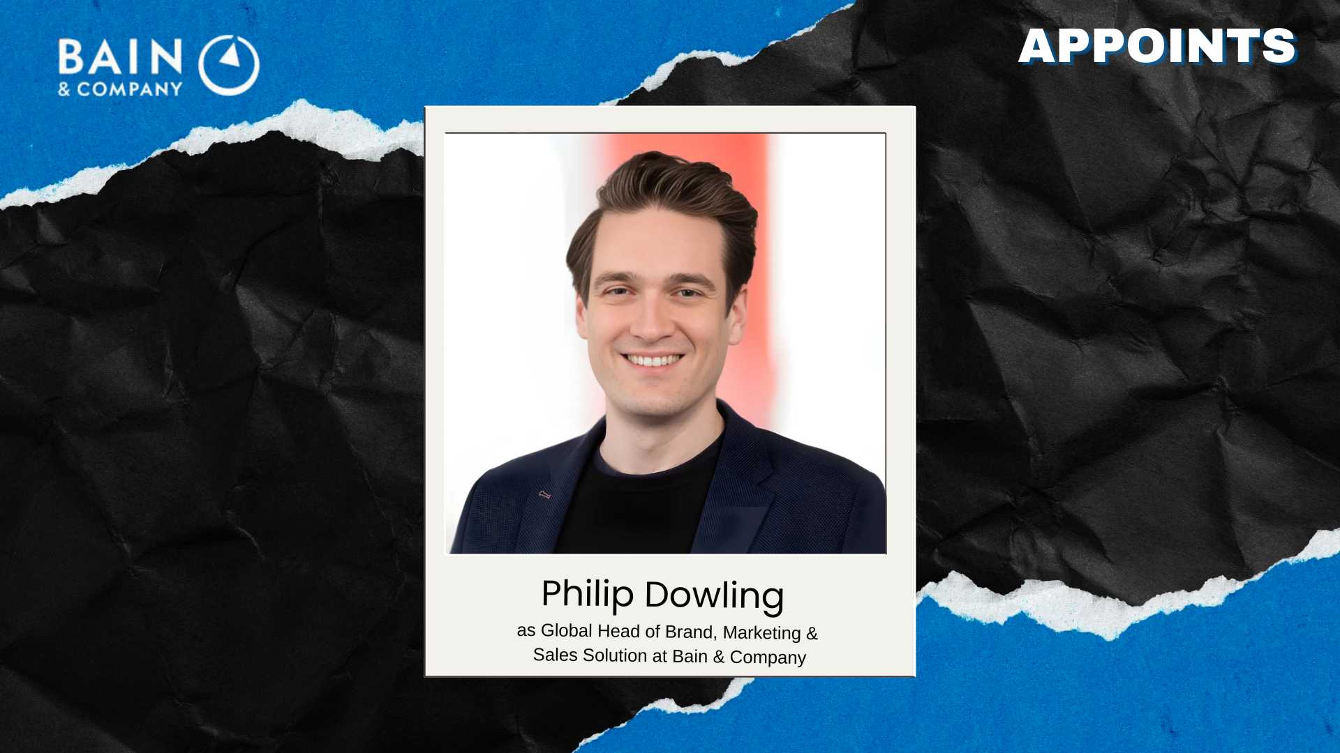 Bain & Company Appoints Phil Dowling as Global BMS Head