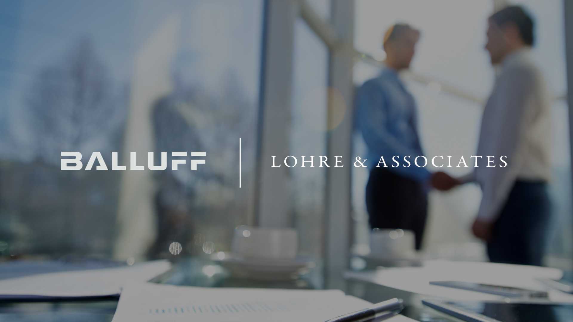 Balluff Inc. Restructures Marketing with Lohre & Associates
