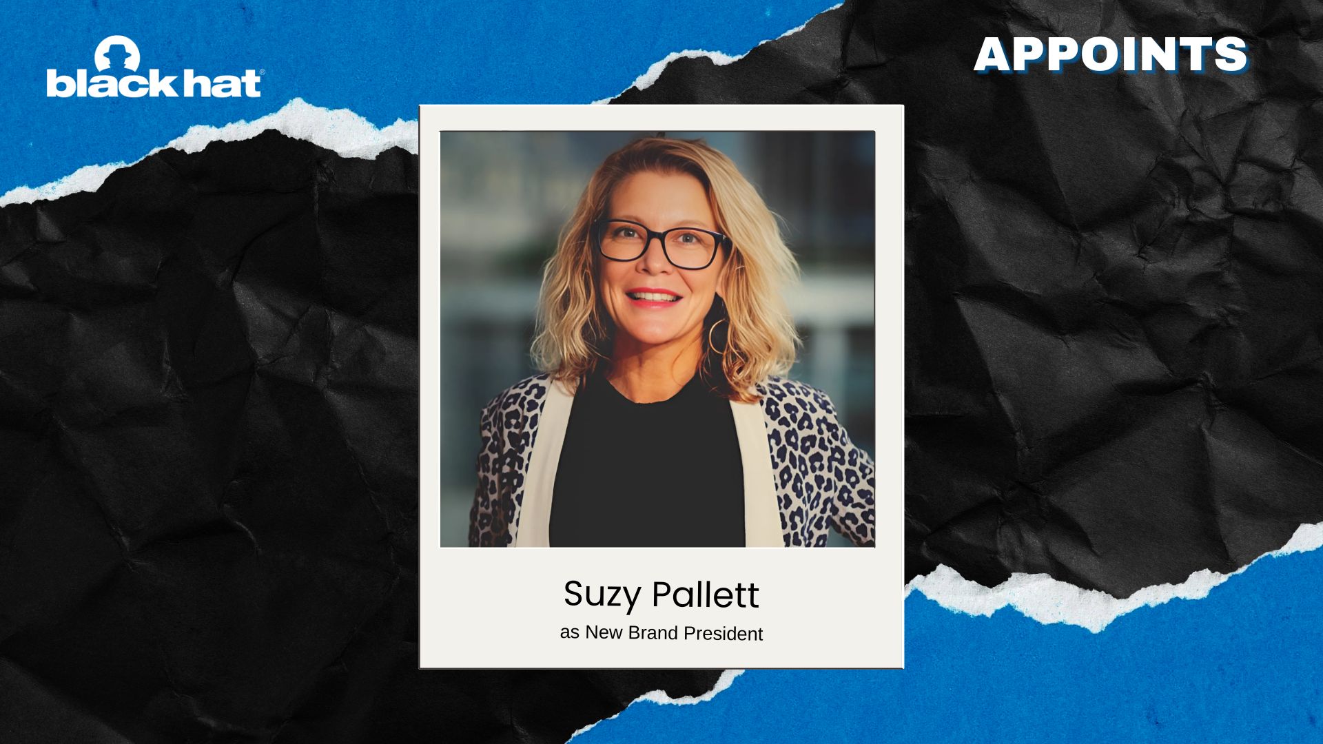 Suzy Pallett Named Black Hat Brand President 2025
