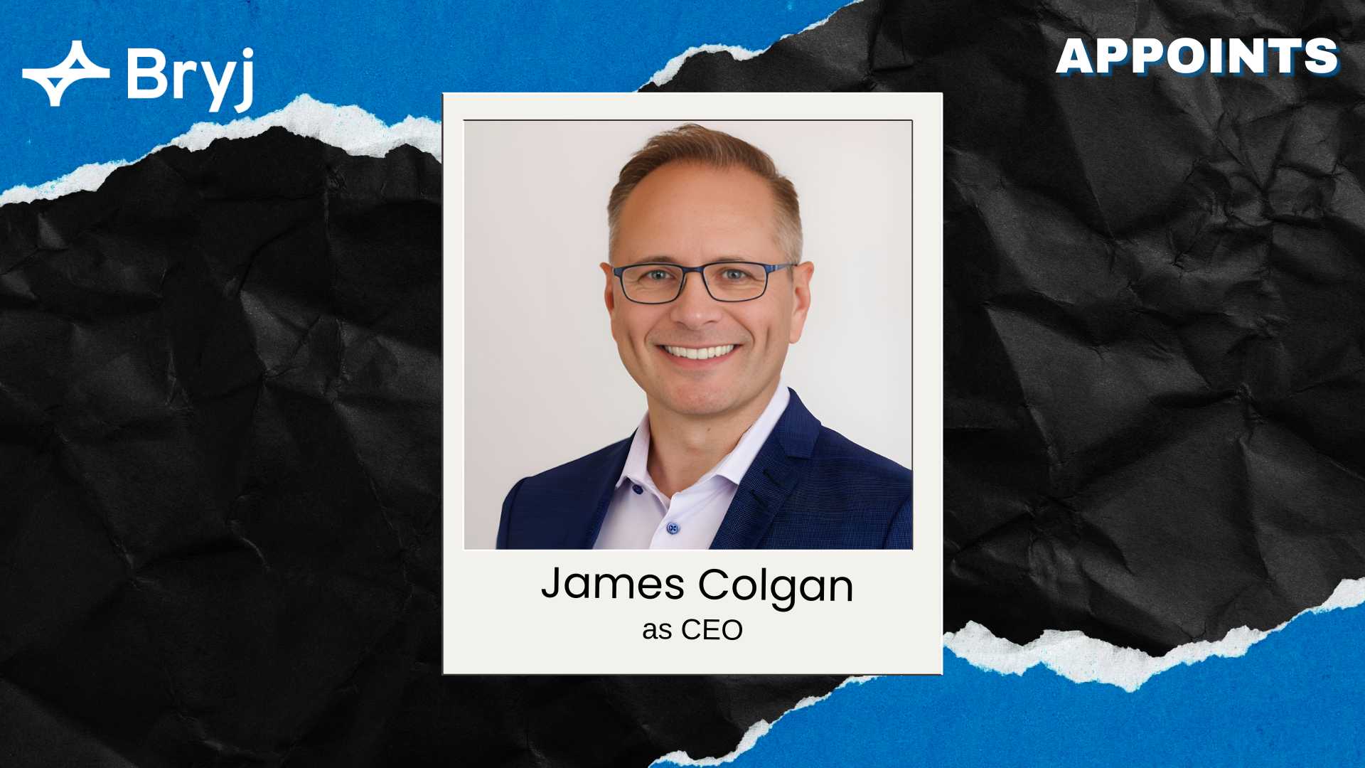Bryj Appoints James Colgan as CEO for AI Mobile Platform