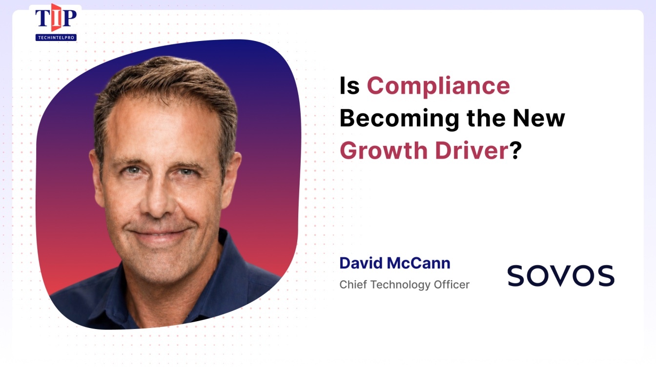 David McCann on Rethinking Compliance in an Always-On Regulatory World