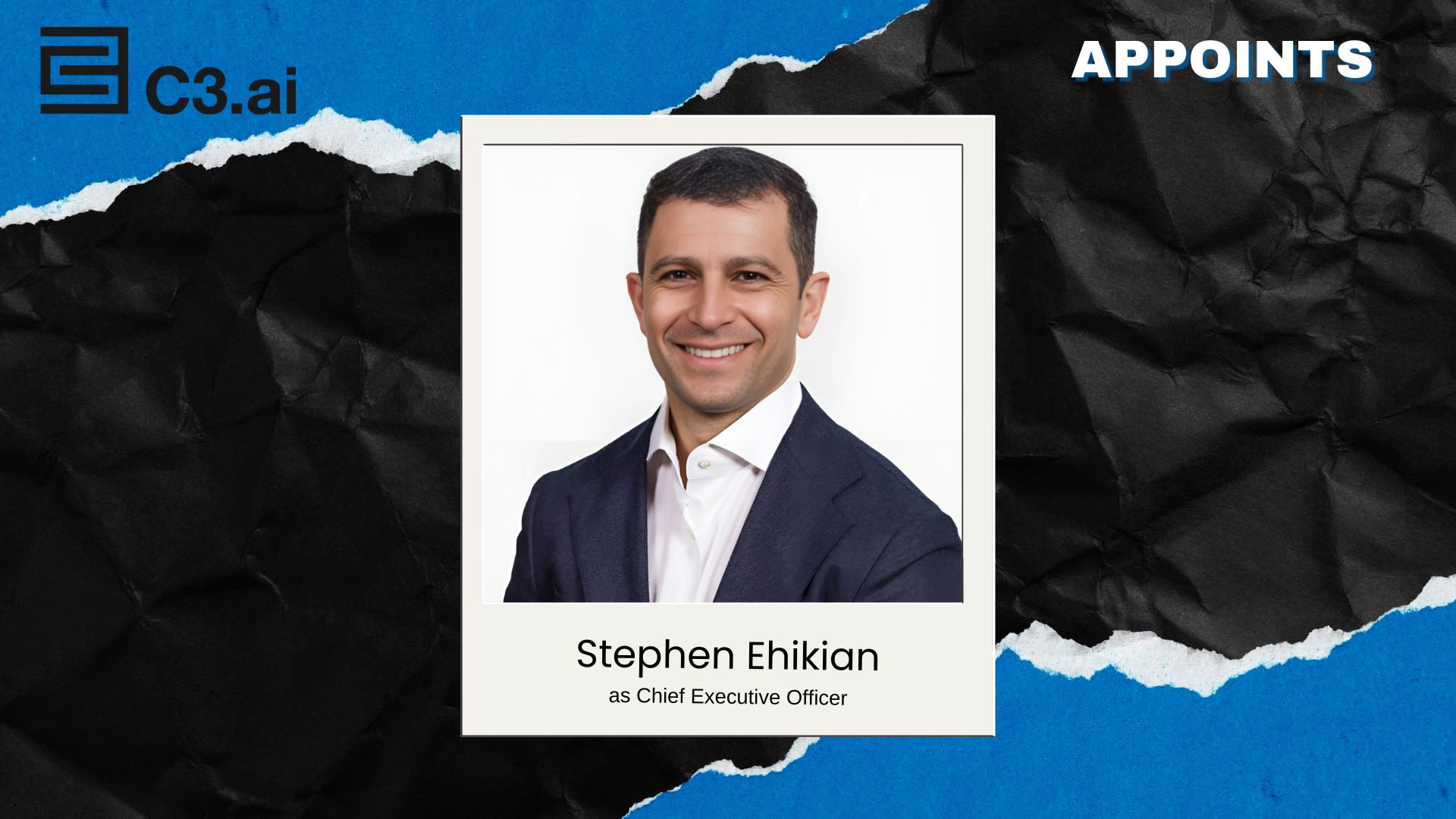 C3 AI Appoints Stephen Ehikian as CEO, Siebel as Chairman