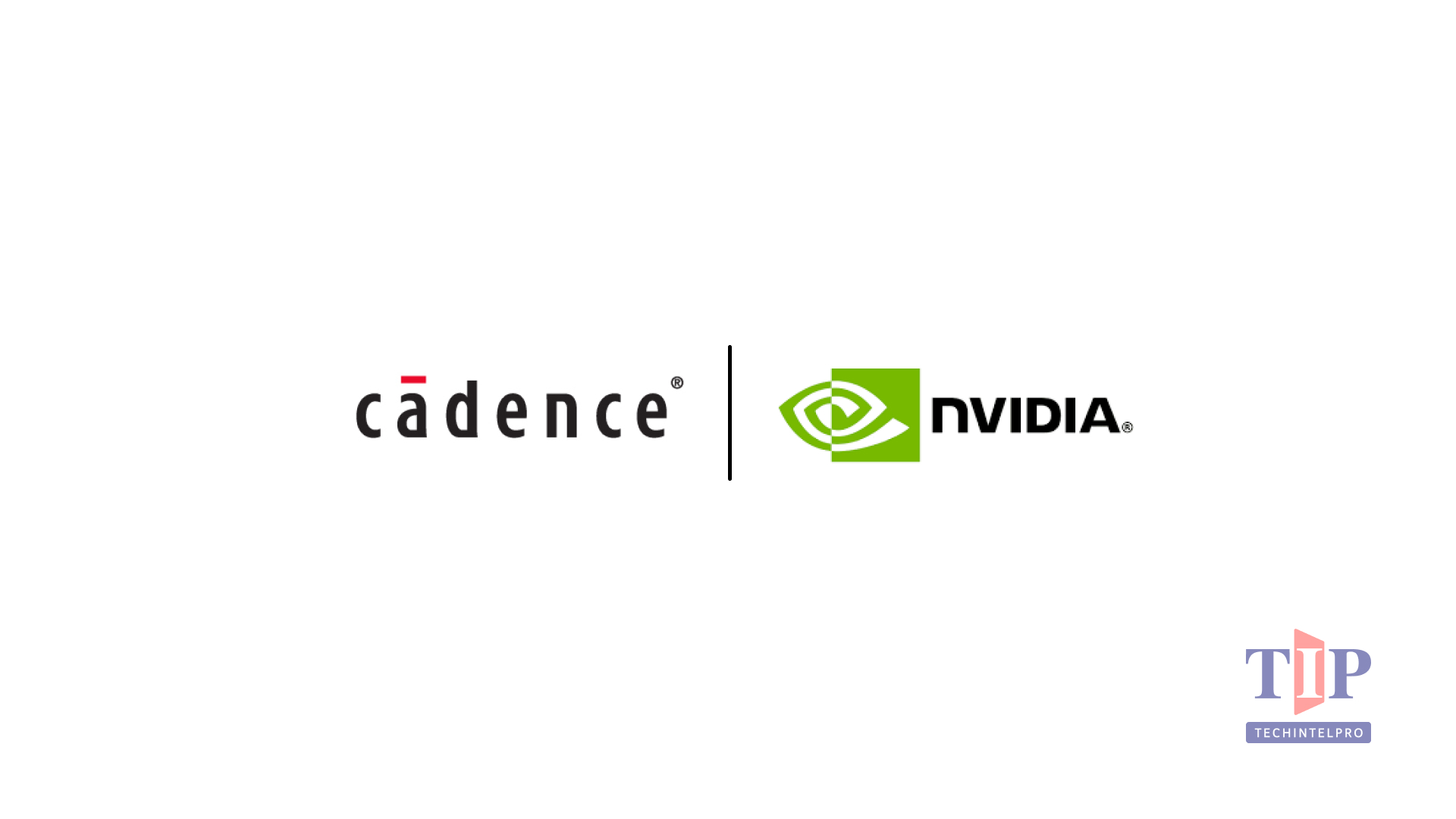 Cadence and NVIDIA Expand AI Partnership