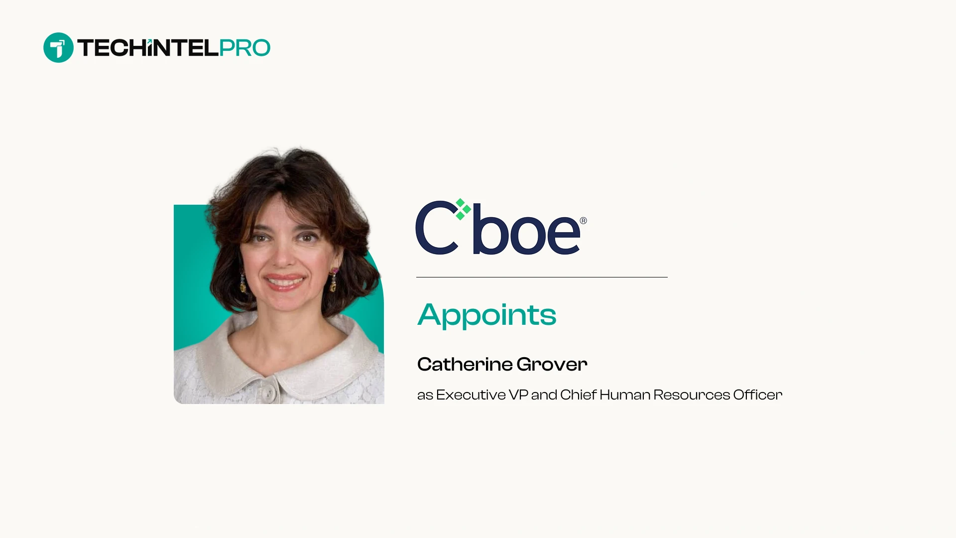 Cboe To Hire Catherine Grover as EVP and Chief Human Resources Officer