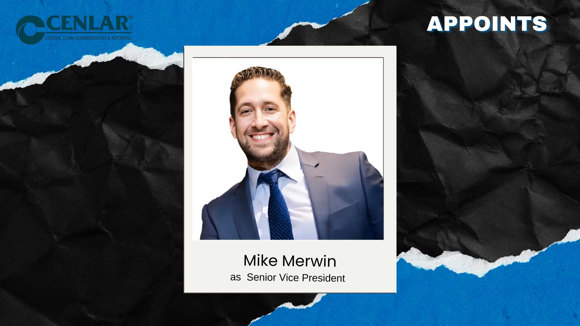 Cenlar Names Mike Merwin SVP of Investment Management
