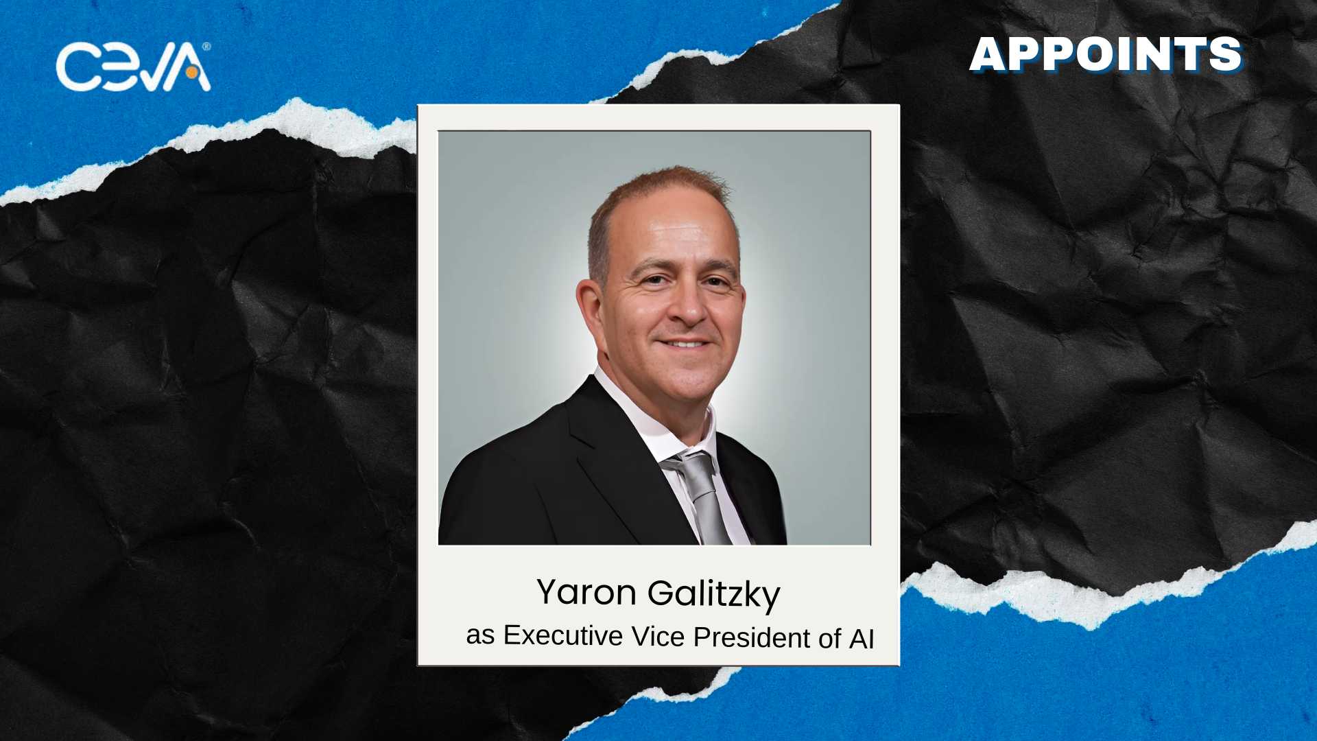 Ceva Appoints Yaron Galitzky to Lead AI Strategy