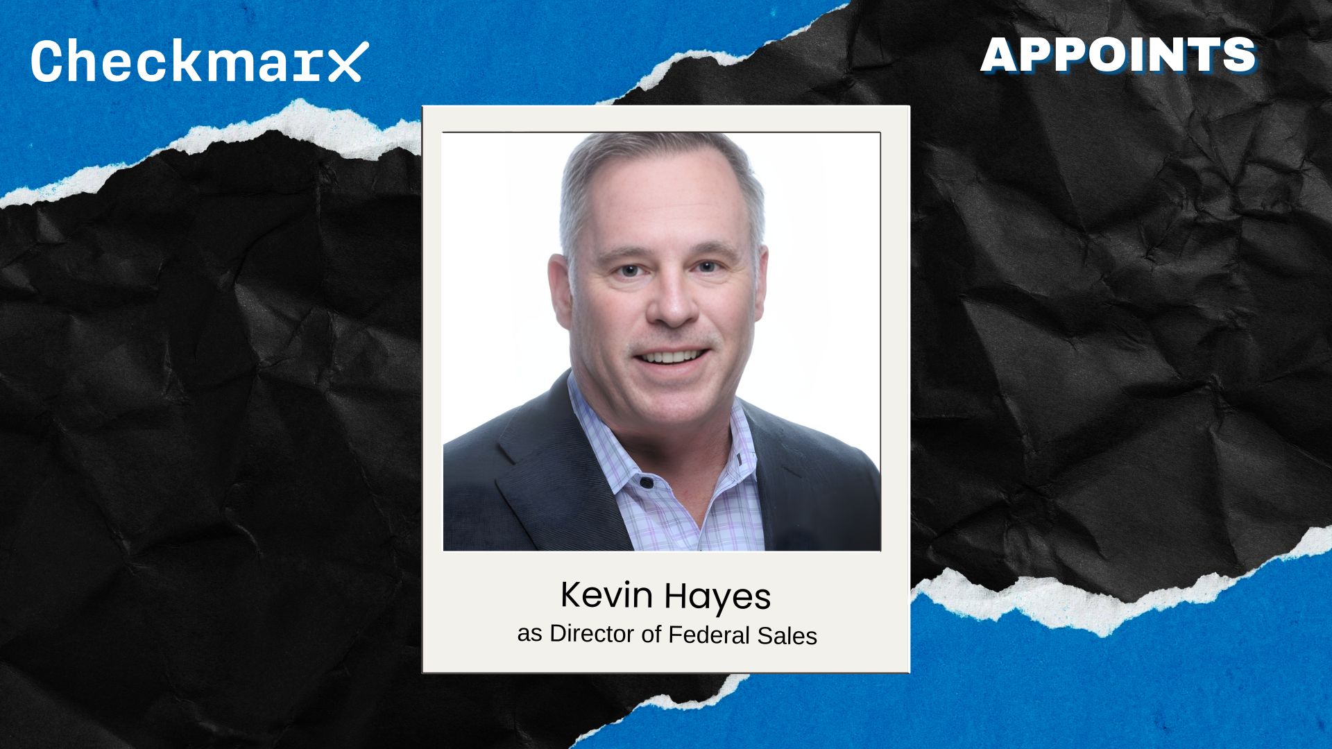 Checkmarx Appoints Kevin Hayes as Federal Sales Director