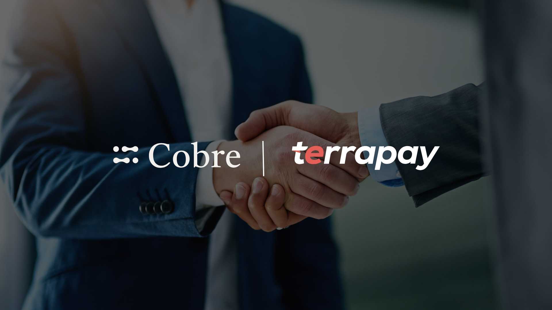 Cobre & TerraPay Partner for Global Cross-Border Payments