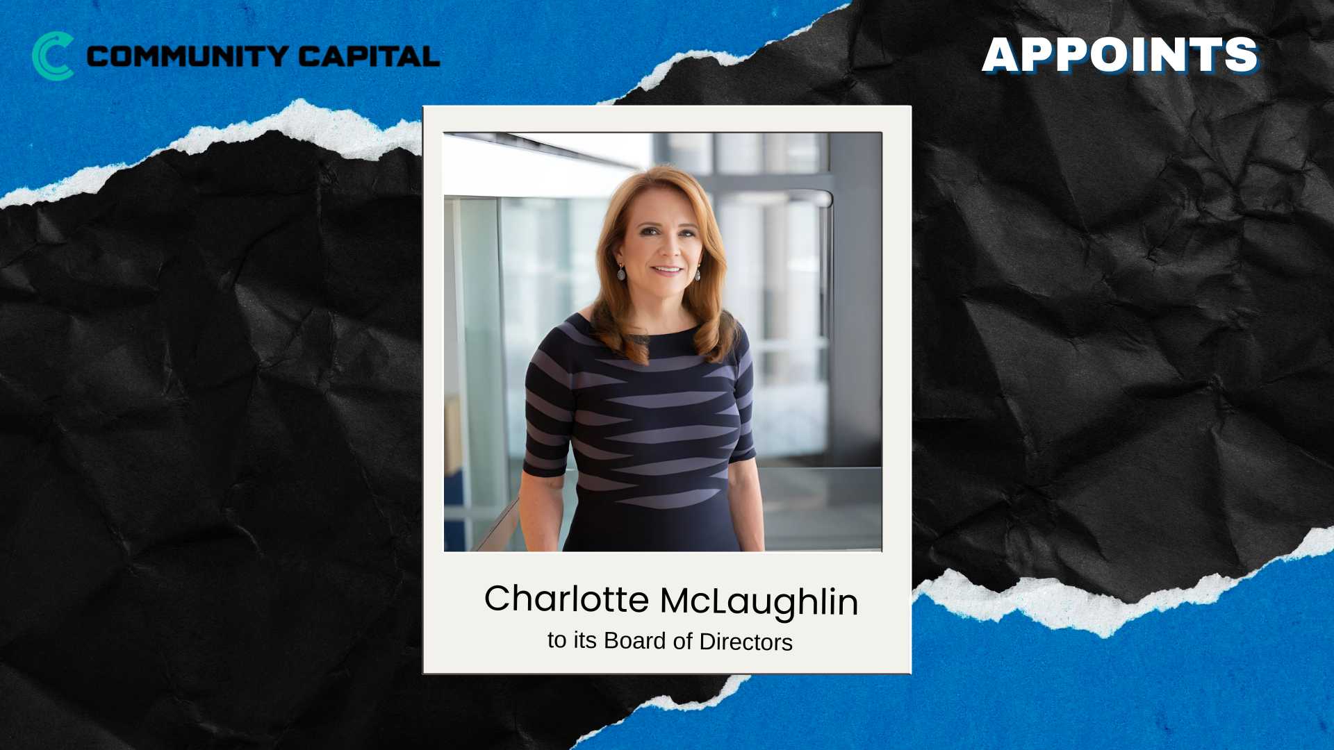 Community Capital Names Charlotte McLaughlin to Board
