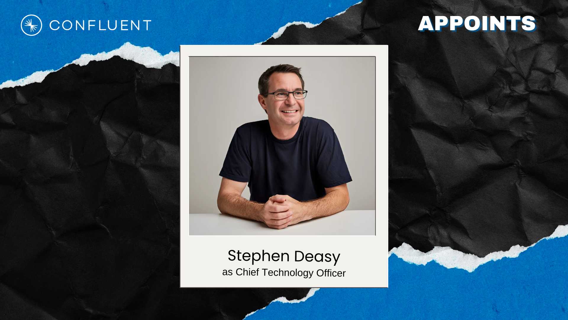 Confluent Names Stephen Deasy as CTO for AI Innovation