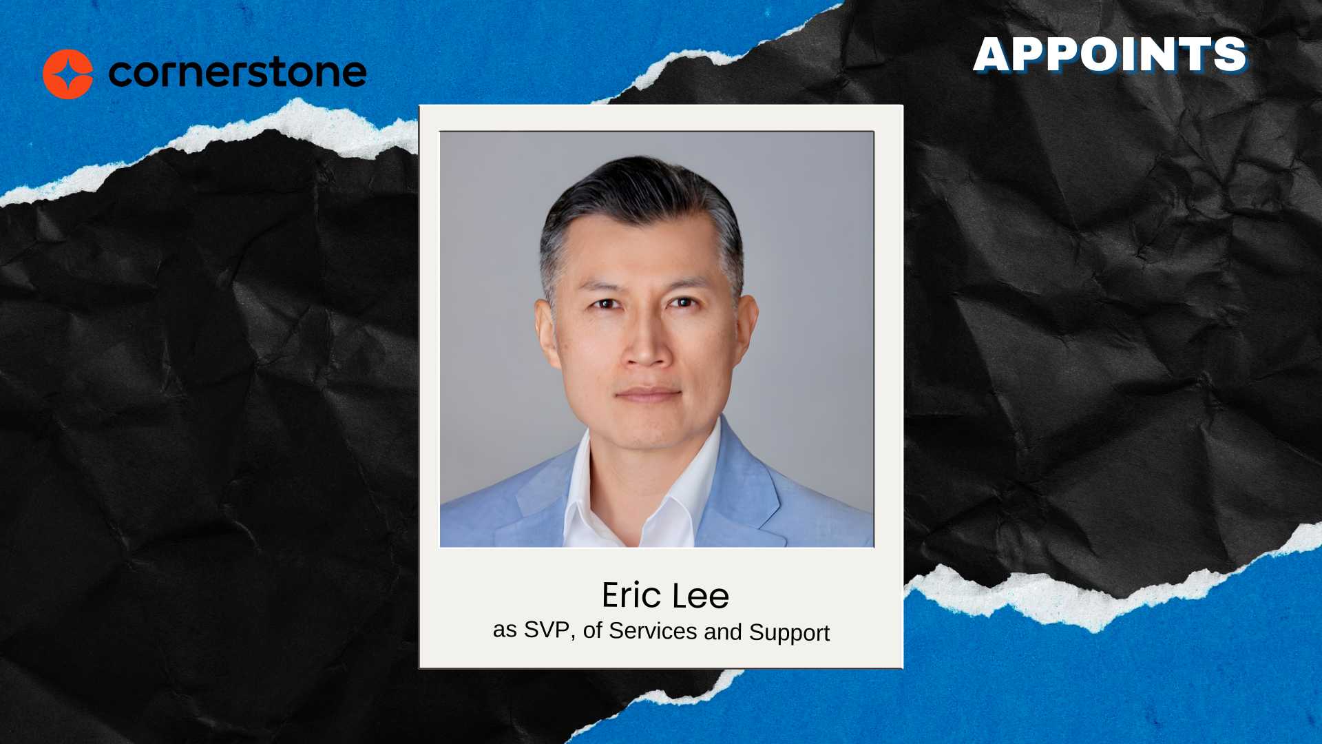 Cornerstone Appoints Eric Lee as SVP of Services and Support