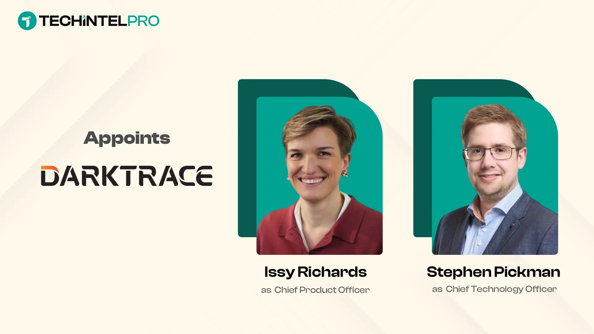 Darktrace Appoints Chief Product Officer and CTO
