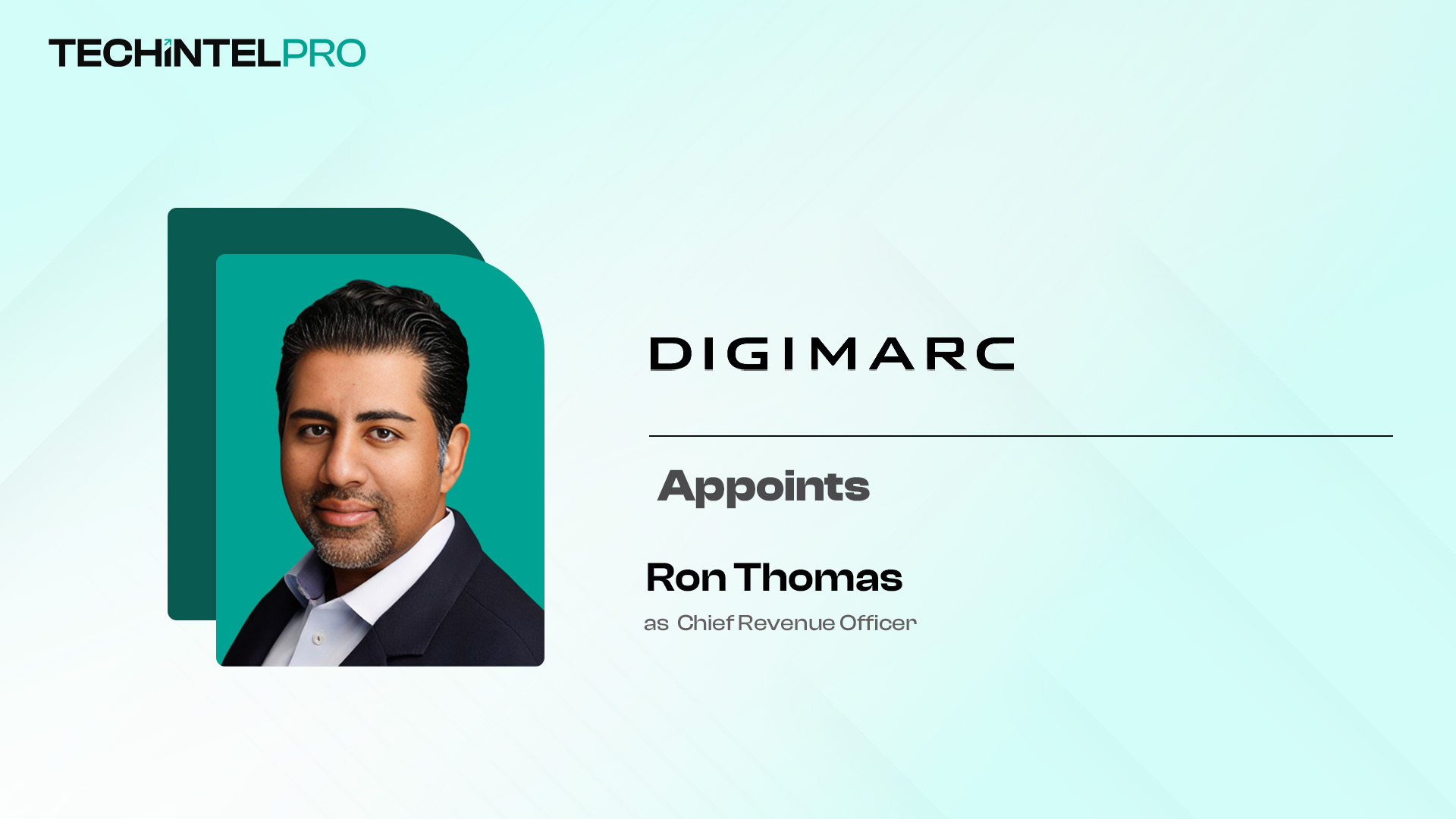 Digimarc Appoints Ron Thomas as Chief Revenue Officer