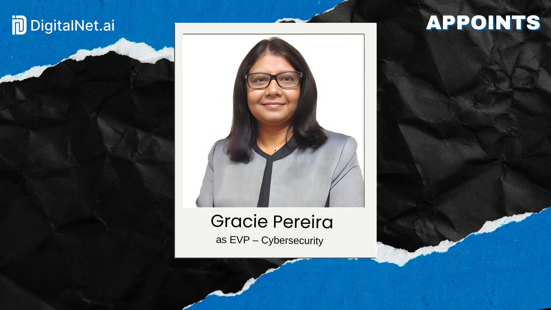 DigitalNet.ai Names Gracie Pereira as EVP of Cybersecurity
