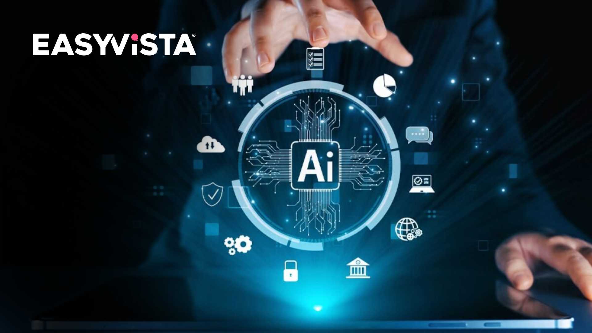 EasyVista 2025.3 Release Strengthens AI Data Foundation for ITSM