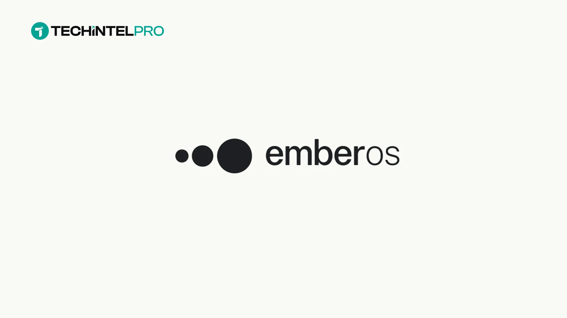 Emberos Raises $5.5 Million Seed Round to Scale Operating System