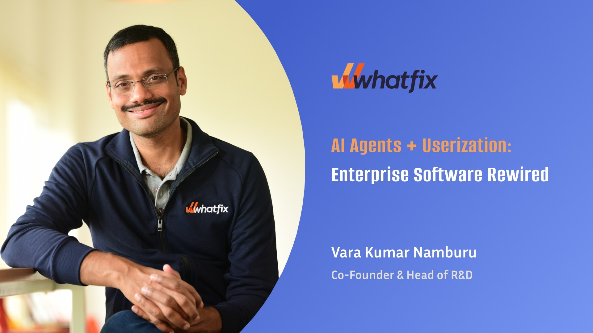 Vara Kumar Namburu on People-First Software, Digital Adoption & AI