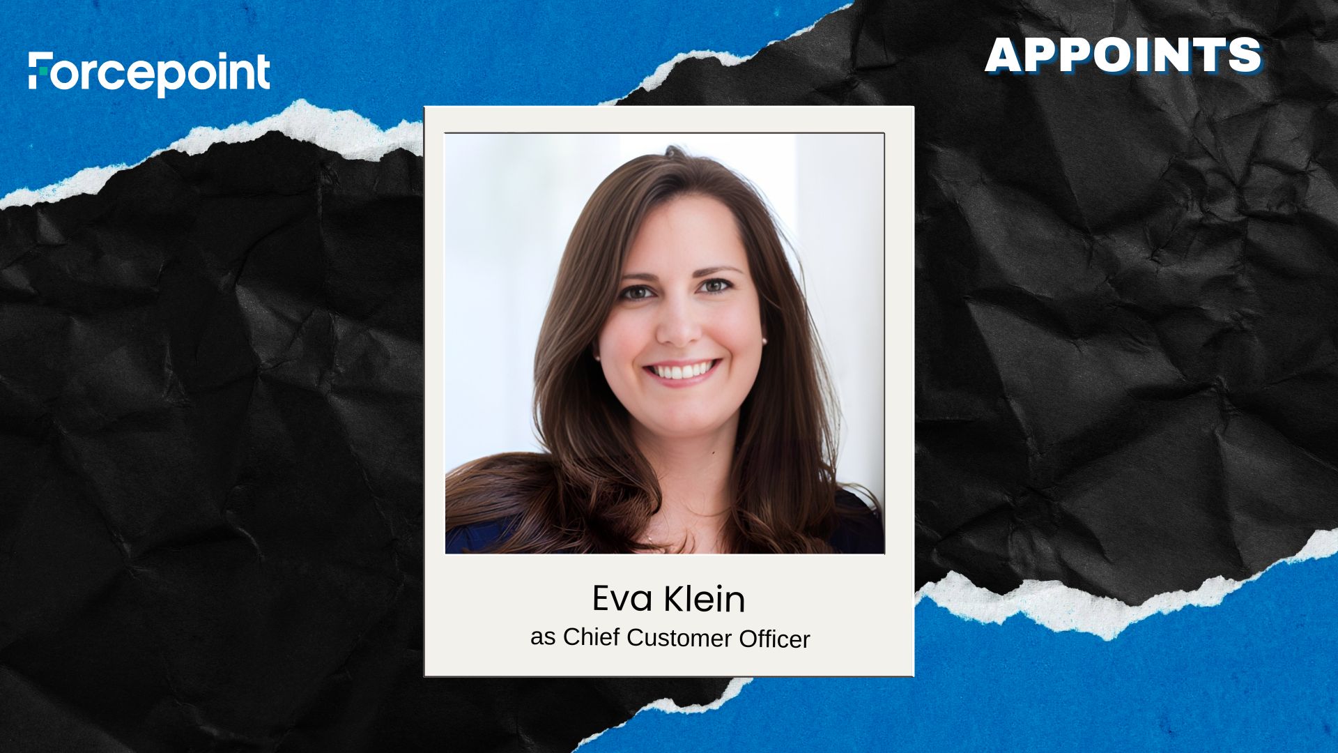 Forcepoint Appoints Eva Klein as Chief Customer Officer