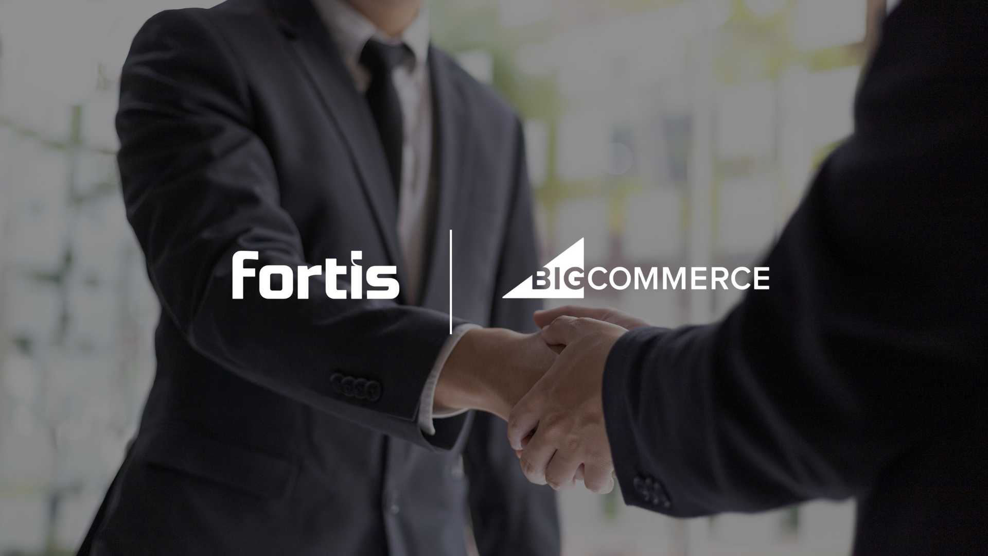 Fortis, BigCommerce Partner for Embedded Payments