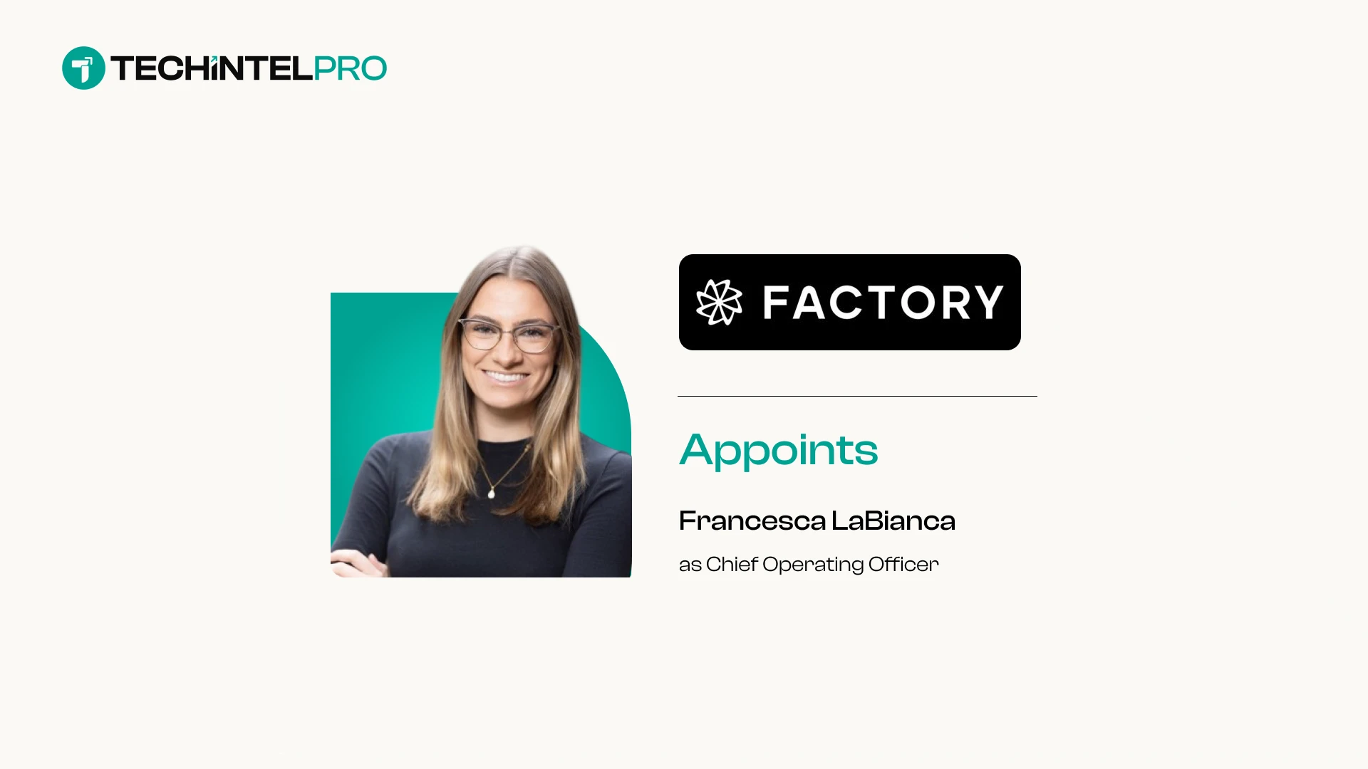 Francesca LaBianca Named Chief Operating Officer of Factory